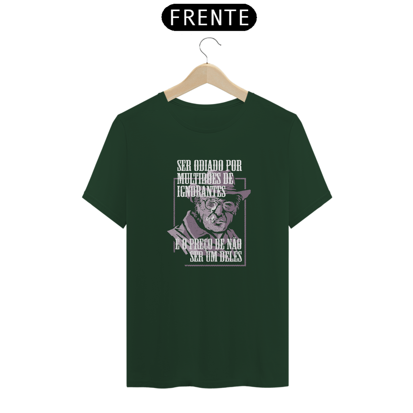 Camiseta - Ser odiado por multidões