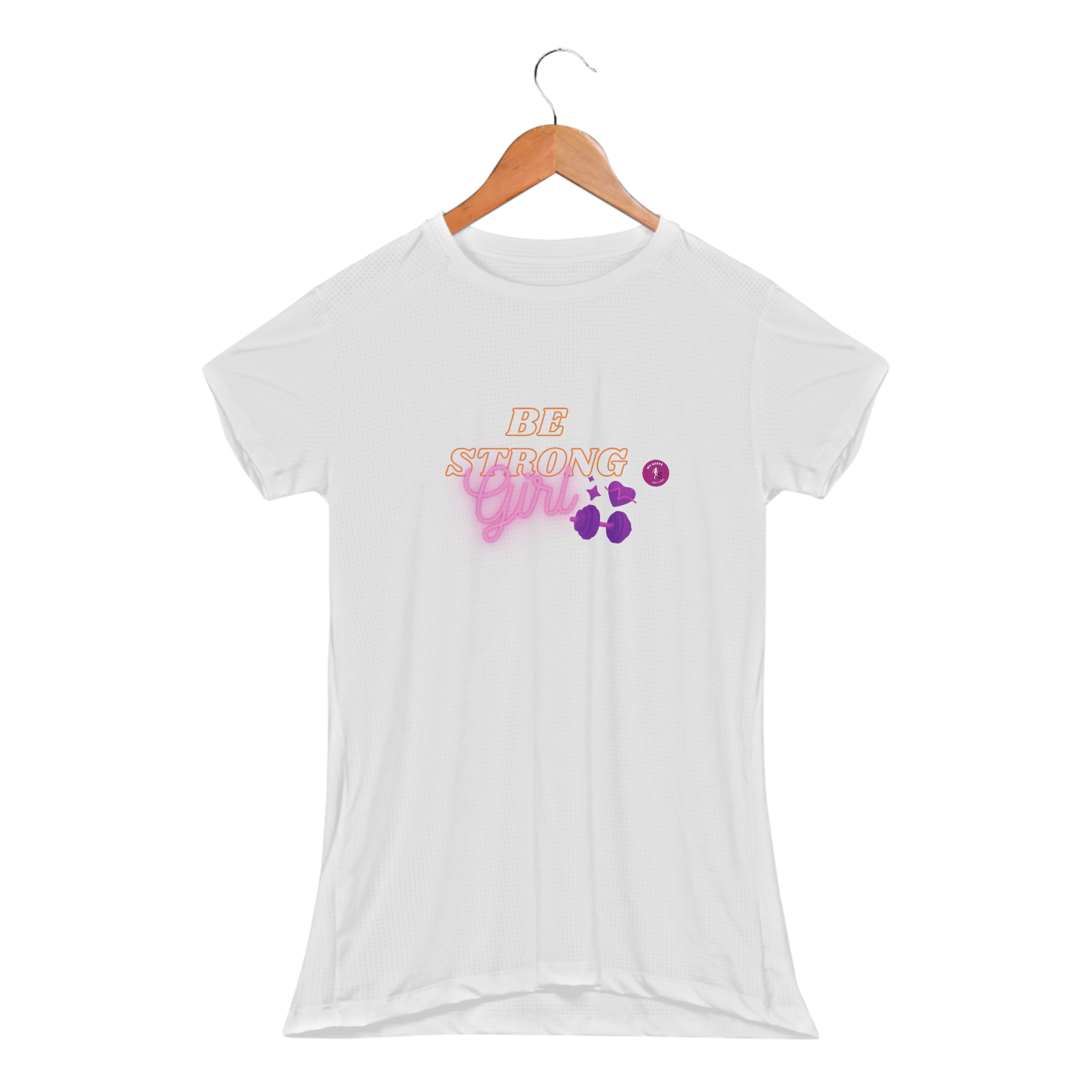 Baby Look Dry Fit Sport Be Strong Girl