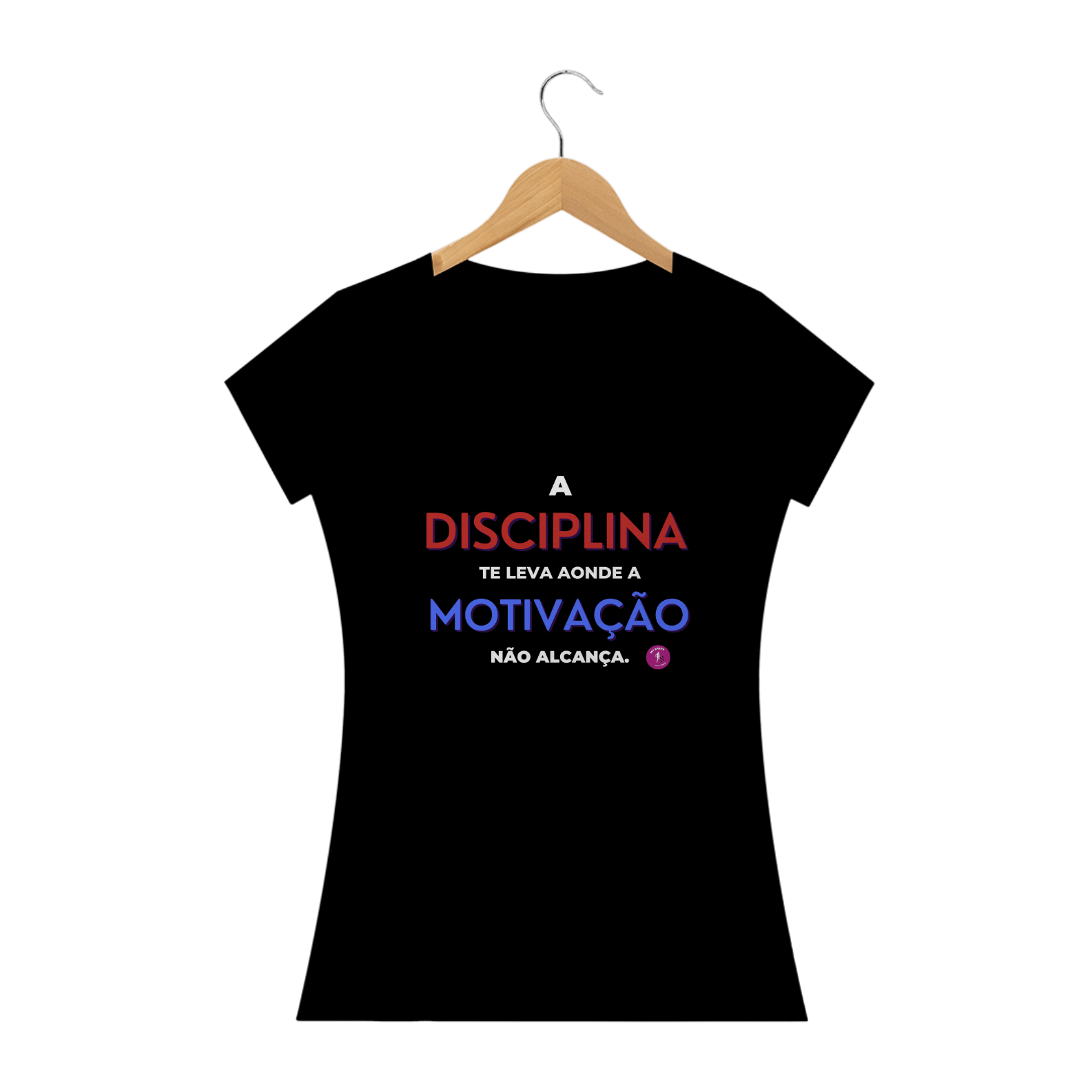 Baby Look Algodão Disciplina 