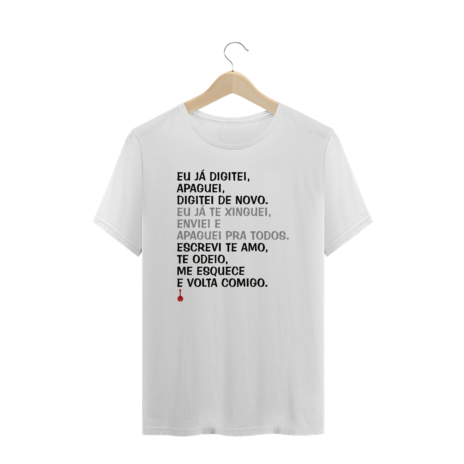 Camiseta Plus Size Apaguei Pra Todos