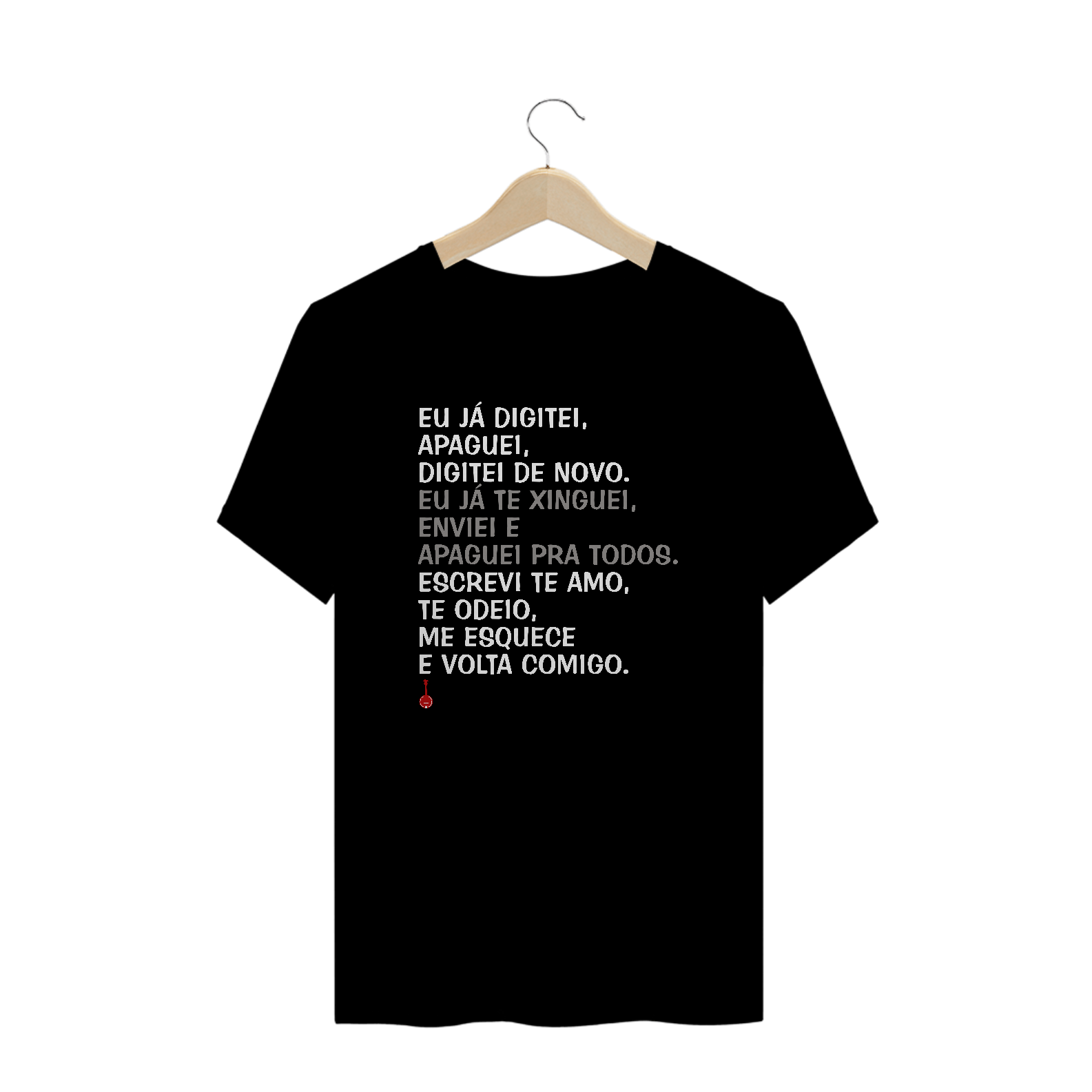 Camiseta Plus Size Apaguei Pra Todos