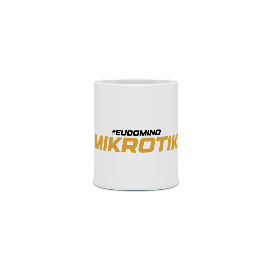 Caneca SixCore #EuDominoMikroTik