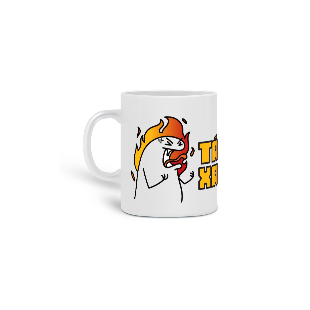 CANECA TÁ, XAU!