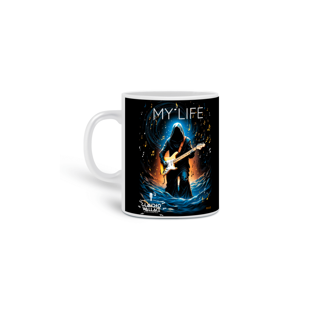 Caneca Claudio Wallace - My Life