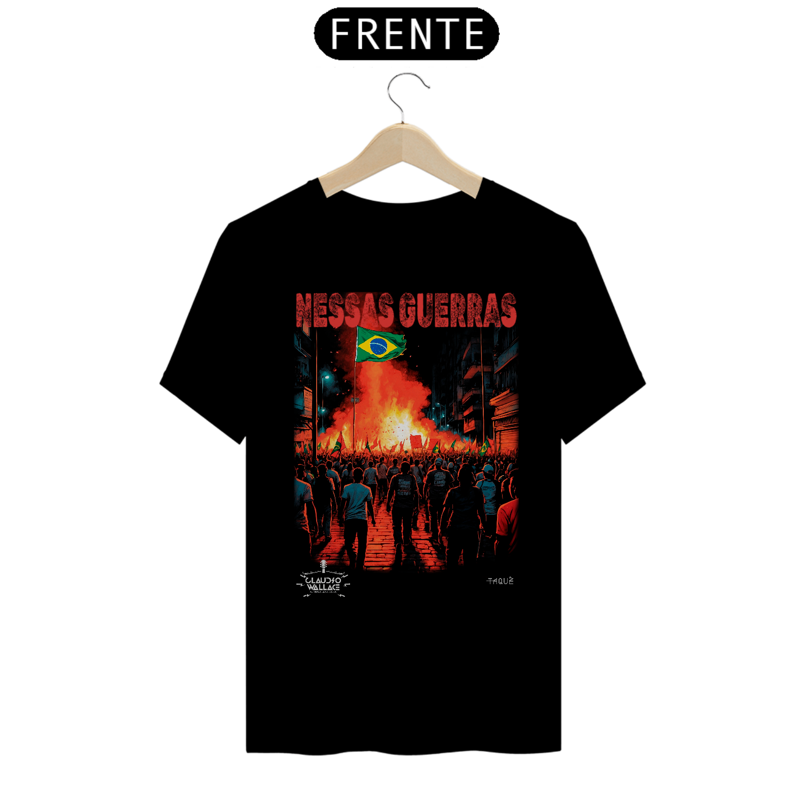 Camiseta Claudio Wallace - Nessas Guerras