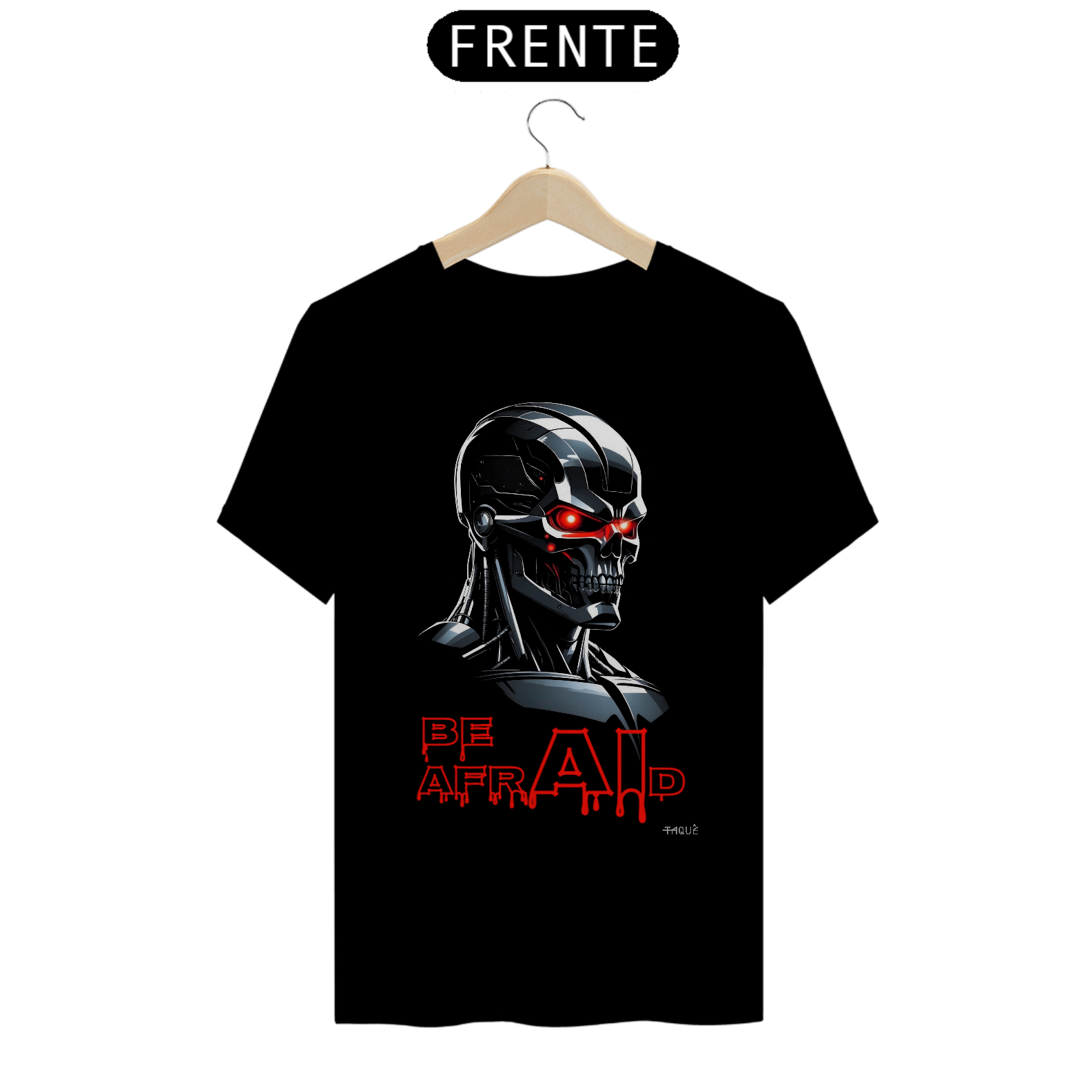 Camiseta Taquê be afrAId