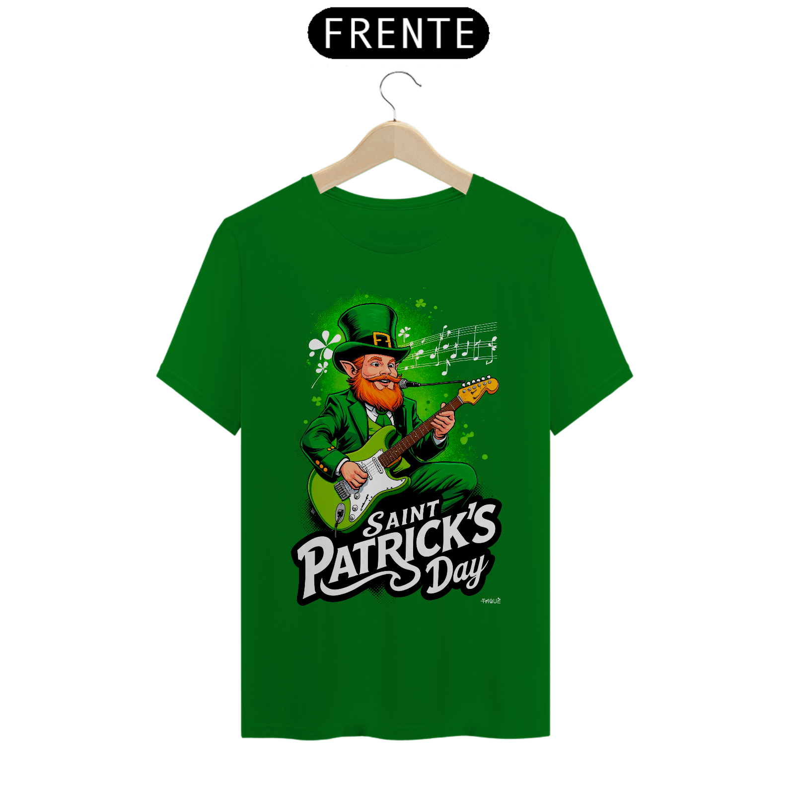 Camiseta Taquê Saint Patrick´s Day
