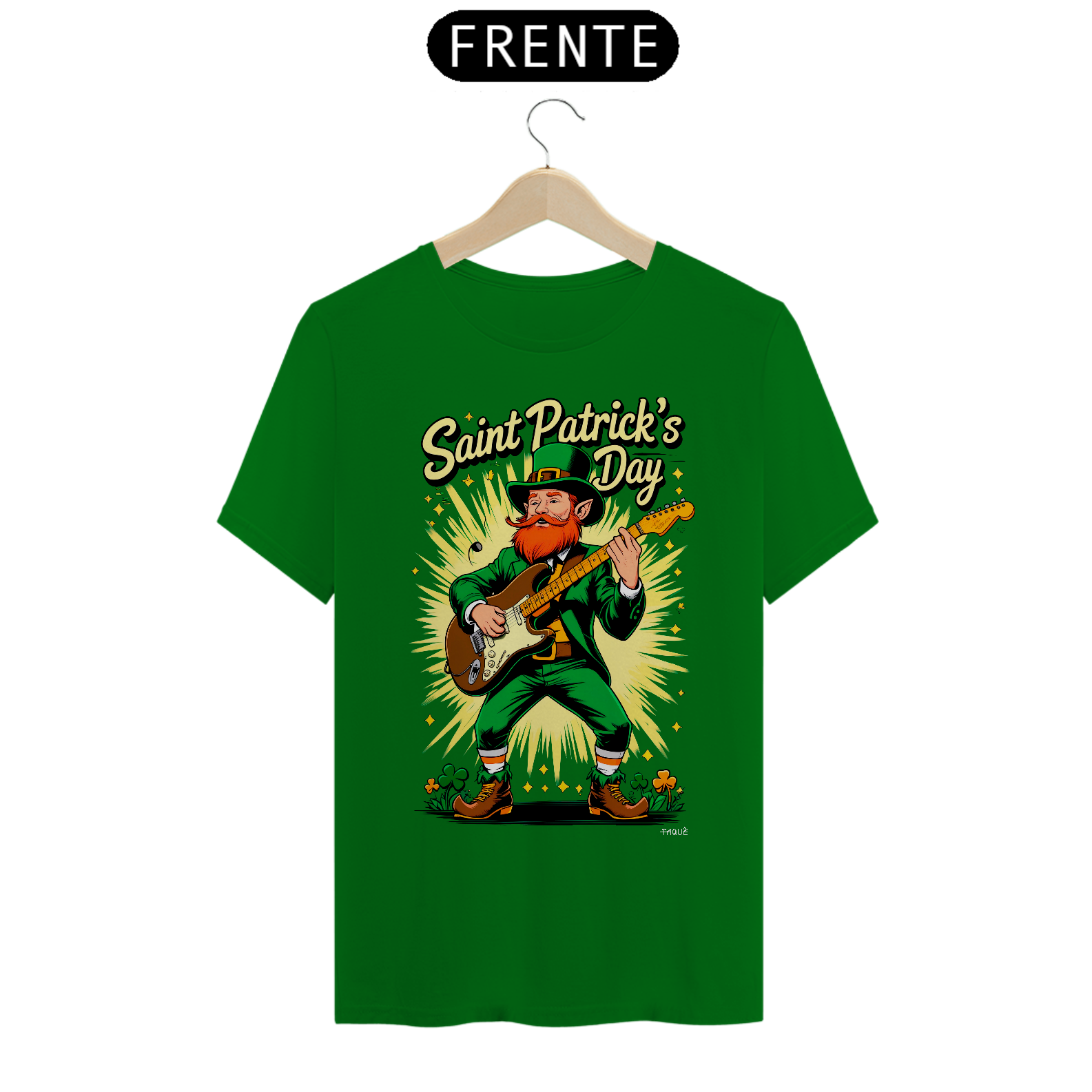 Camiseta Taquê Saint Patricks Day