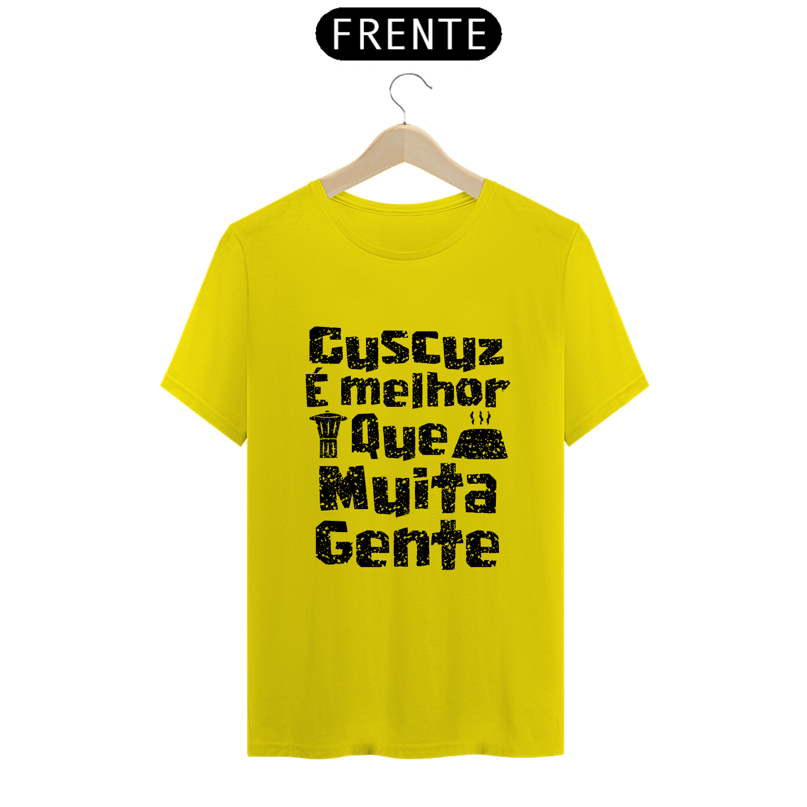 Masculina - Cuscuz é melhor que muita gente - Modelo 1 (linha quality)