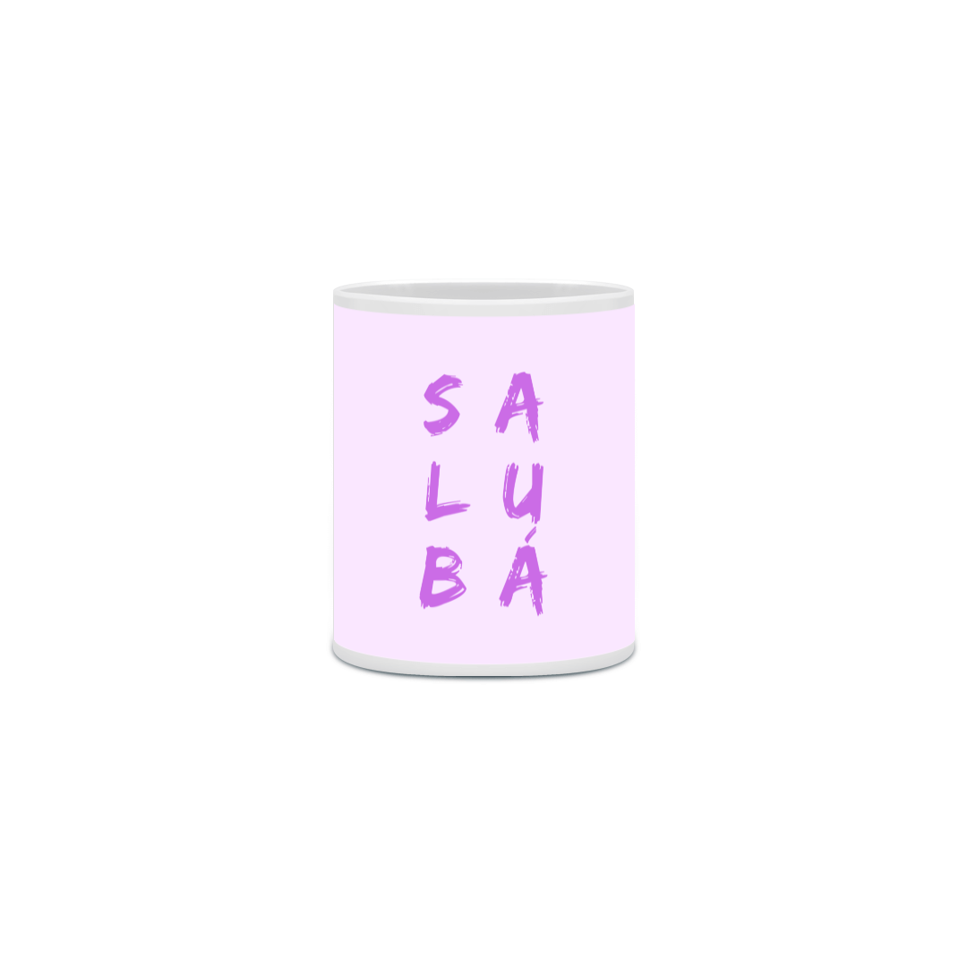 Caneca Personalizada Nàná Saudação Sálùba Nàná