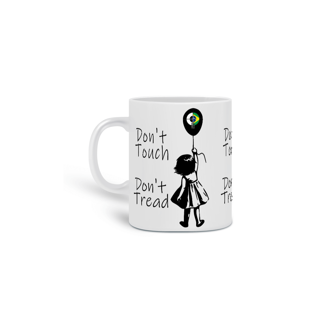 Caneca Don't Touch BoyShooterBrasil