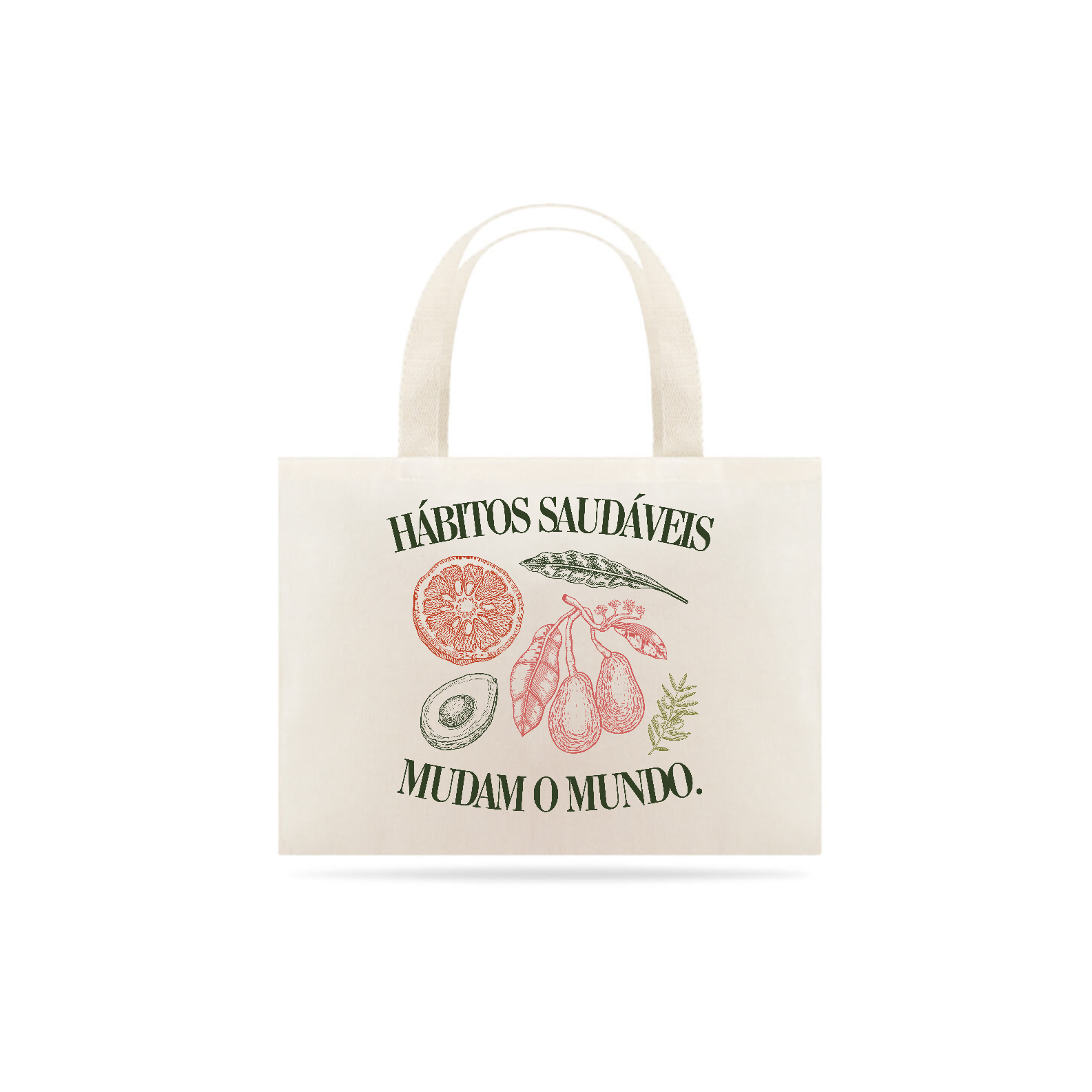 Ecobag Hábitos saudáveis mudam o mundo