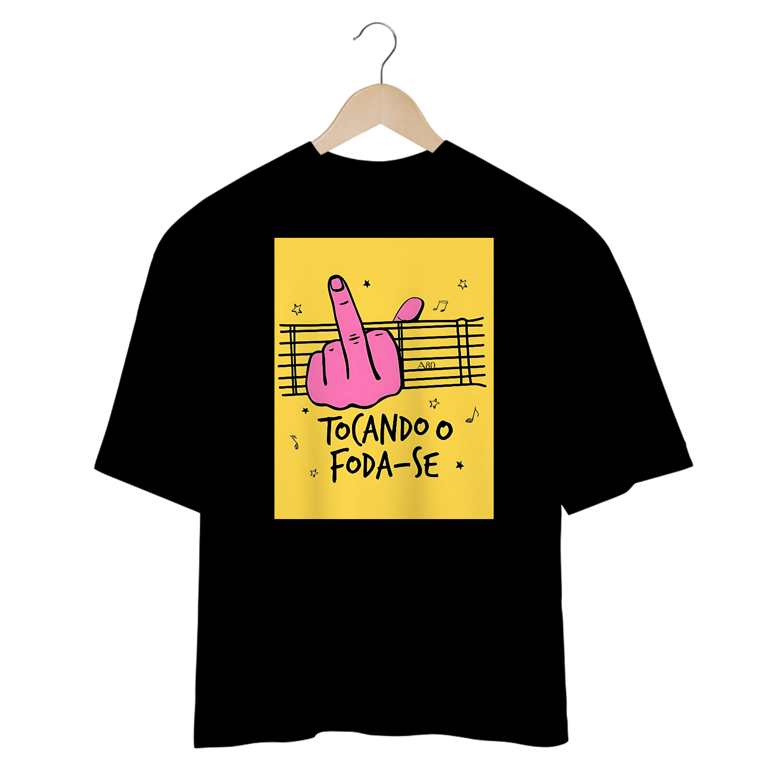 Camisetas Oversized Tocando O Foda-Se