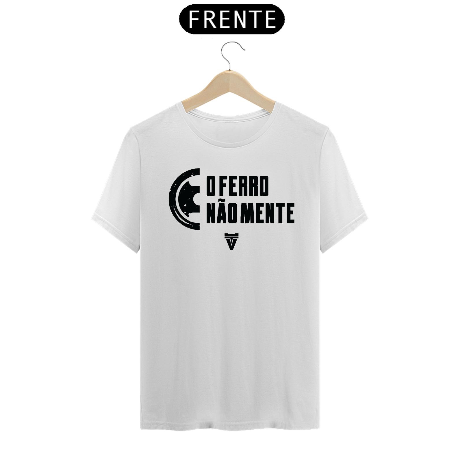 CAMISETA O FERRO NÃO MENTE - BRANCA