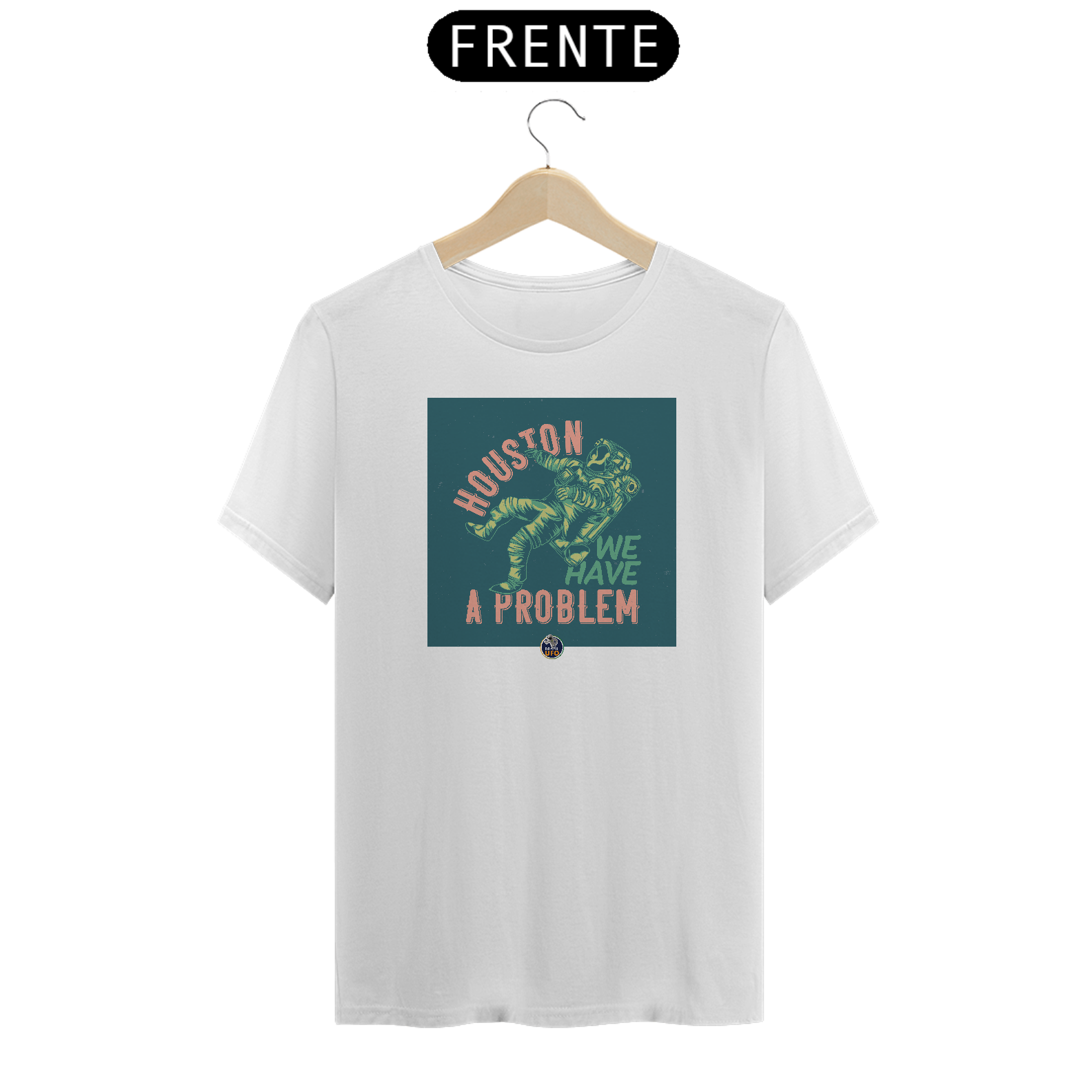 CAMISETA CLASSIC - HOUSTON WE HAVE A PROBLEM - BRAZIL UFO