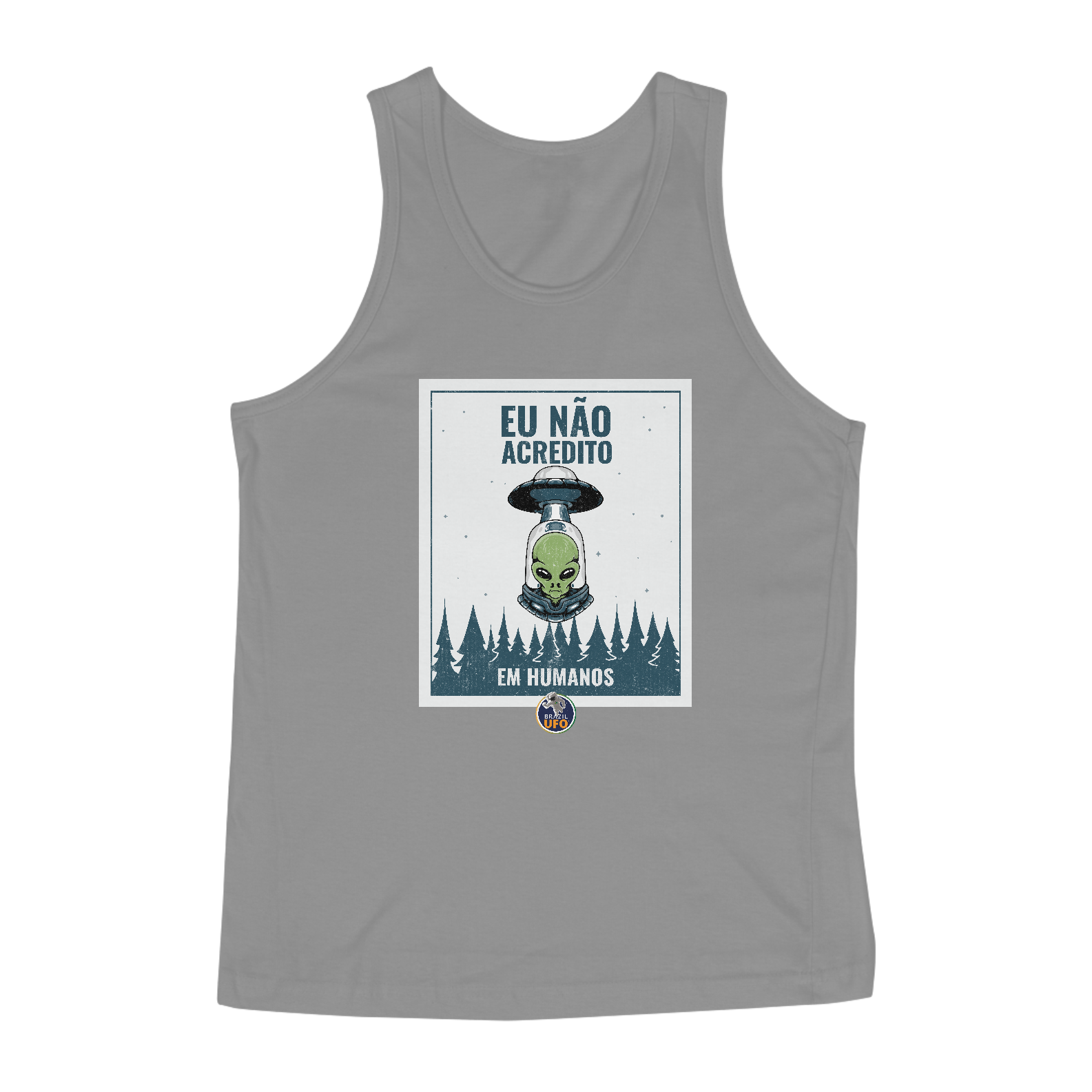 CAMISETA REGATA CLASSIC - EU NÃO ACREDITO EM HUMANOS