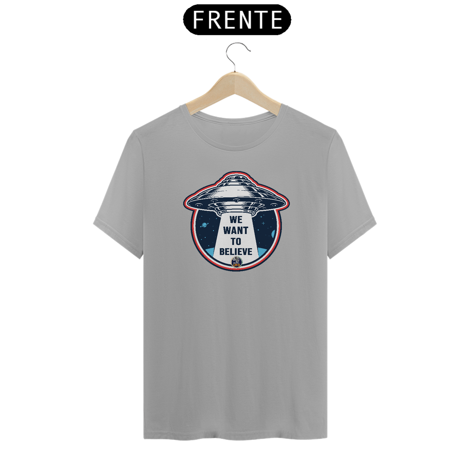 CAMISETA CLASSIC - WE WANT TO BELIEVE - BRAZIL UFO