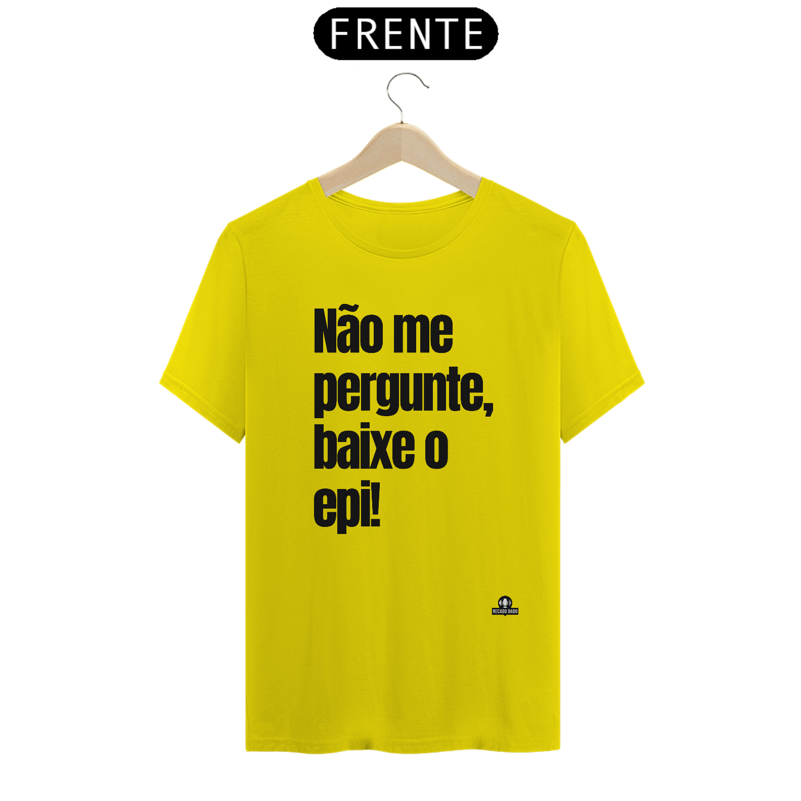 Camiseta de humor com frase 