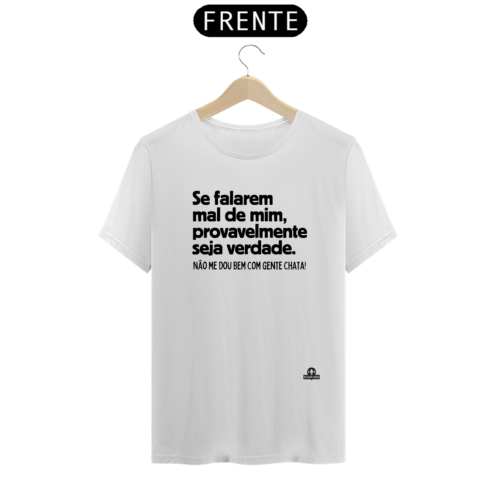 Camiseta com frase de humor 
