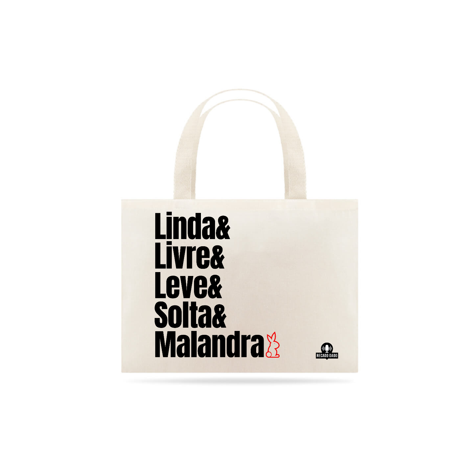 Ecobag feminina com estampa da frase 