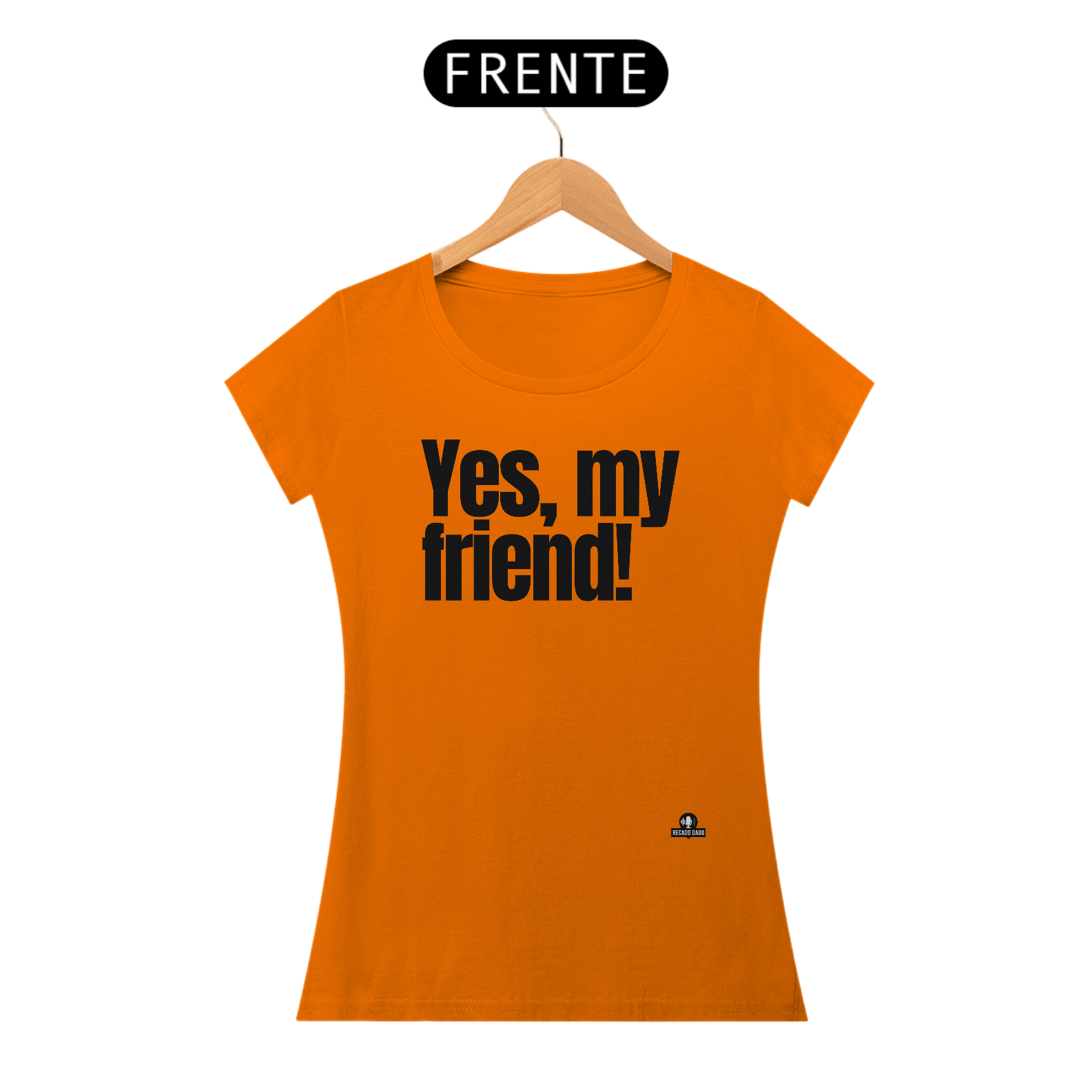 Camiseta feminina engraçada com frase 