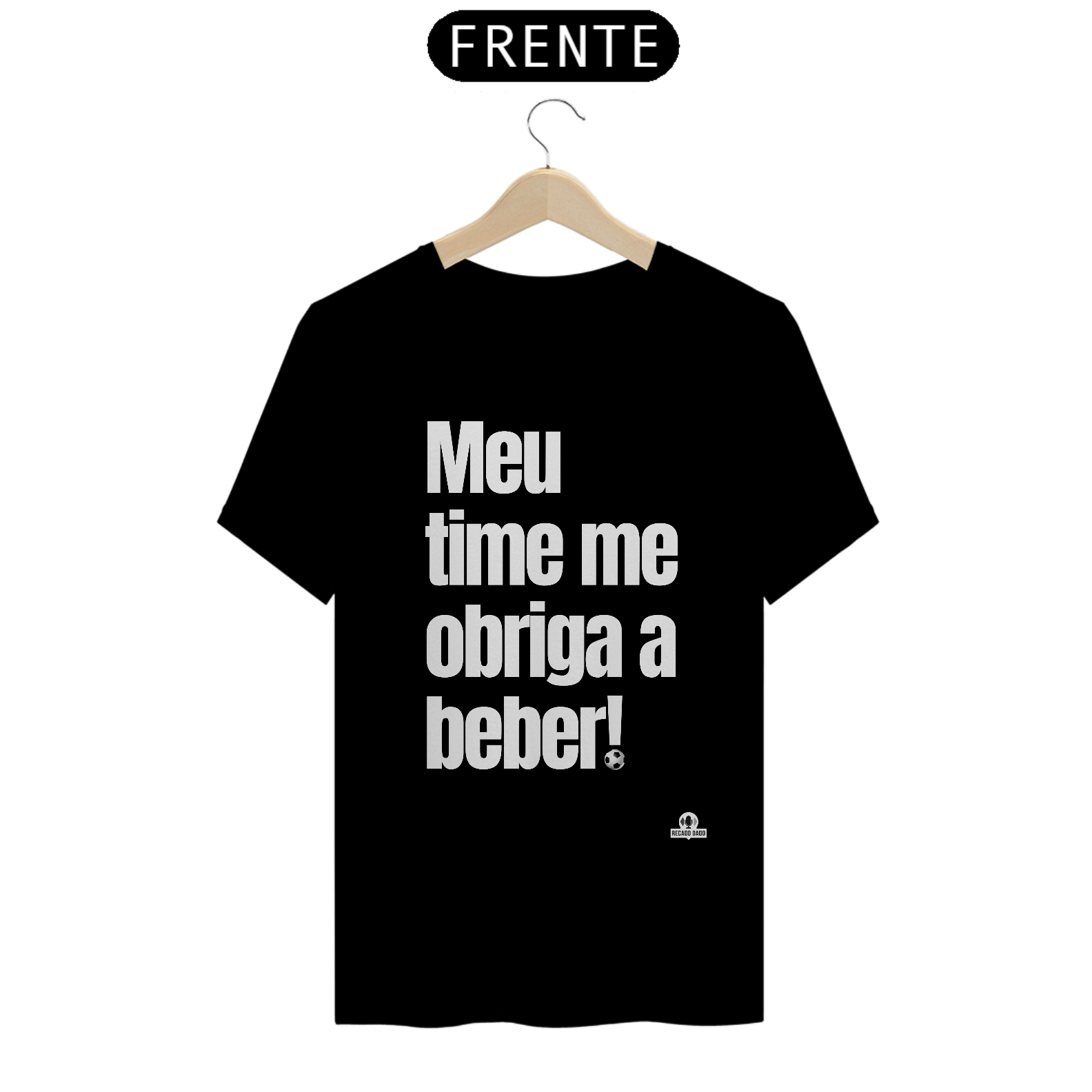 Camiseta torcedor frase futebol 