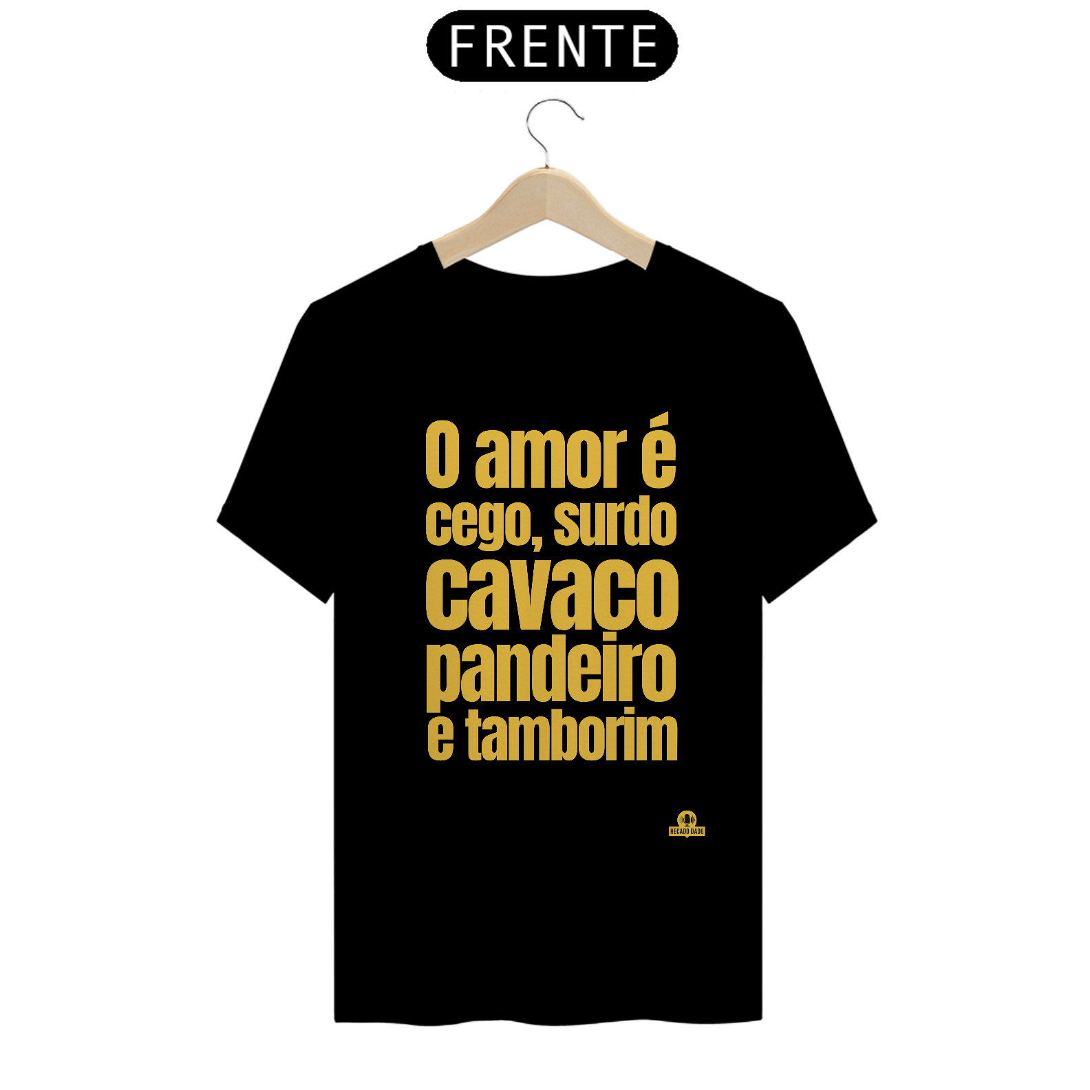 Camiseta samba com frase 