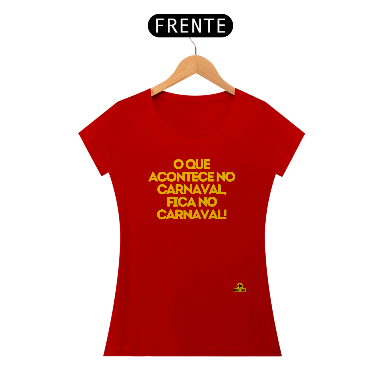 Camiseta feminina de carnaval com frase estampada 