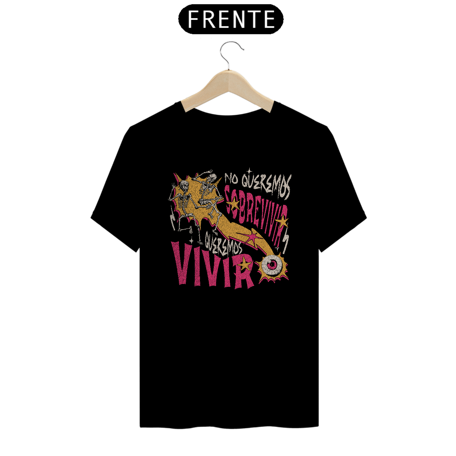 Camiseta - Queremos Vivir
