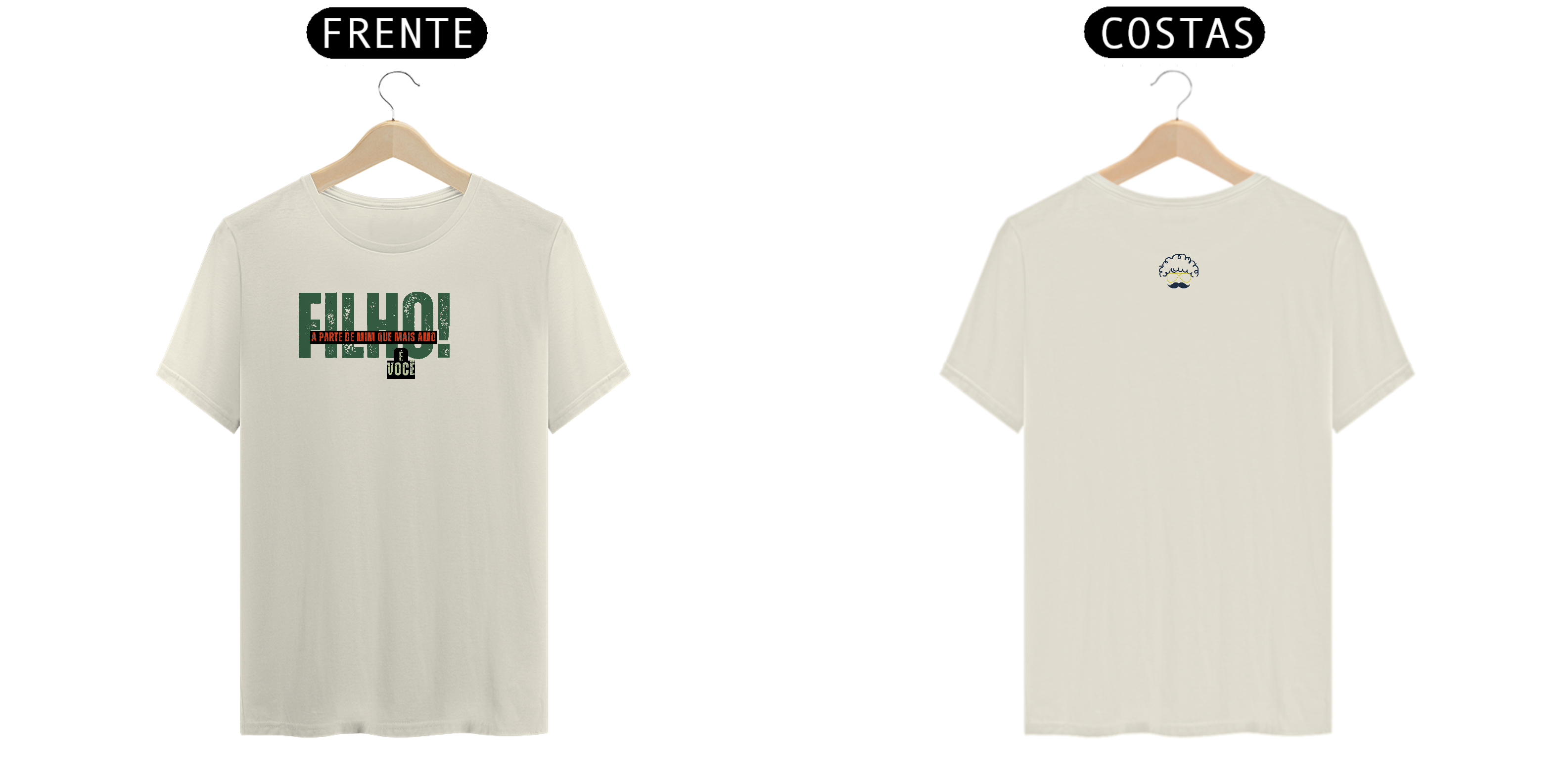 Filho! A parte de mim que mais amo é você - Camiseta Pima