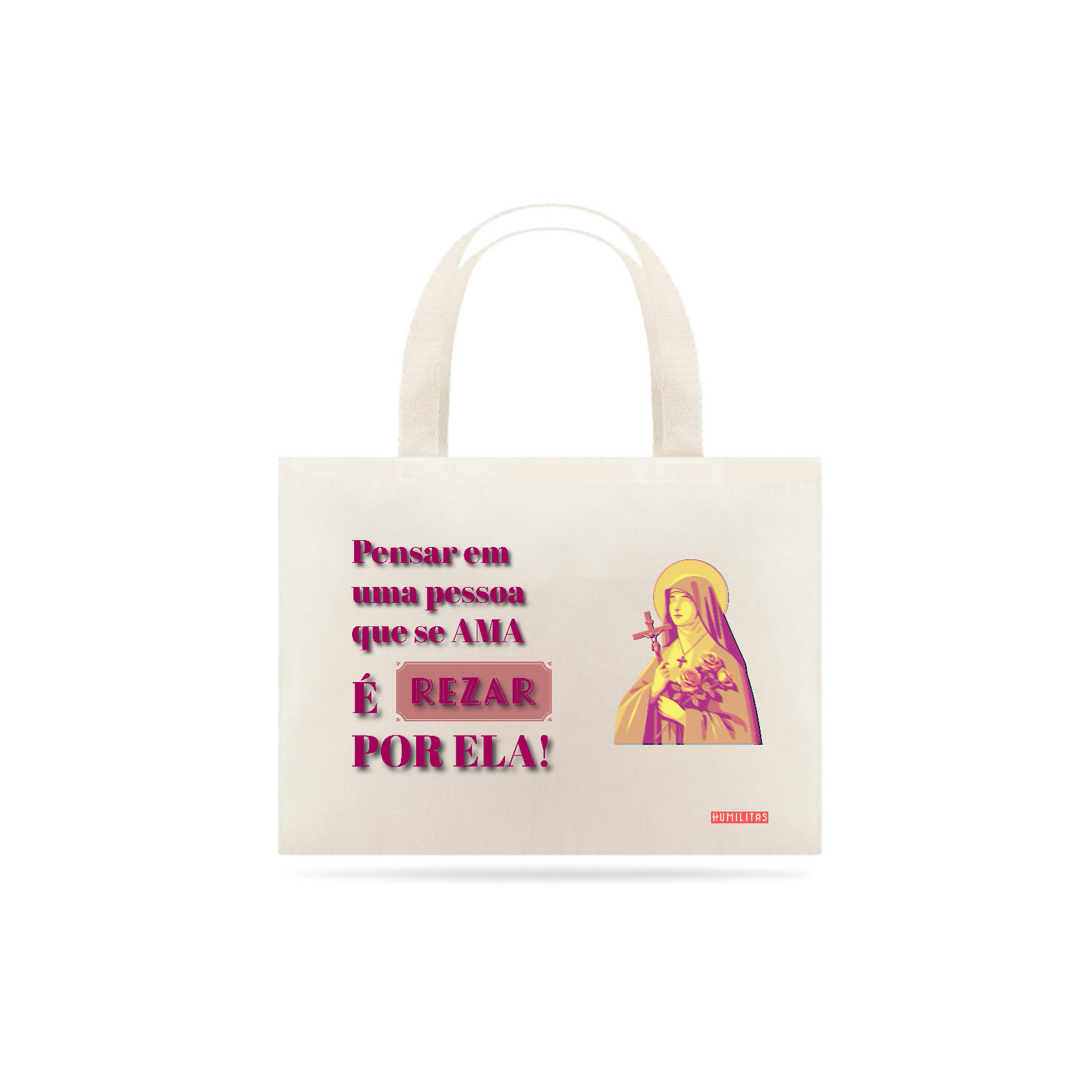 Ecobag Santa Terezinha da Humilitas: Santa Terezinha