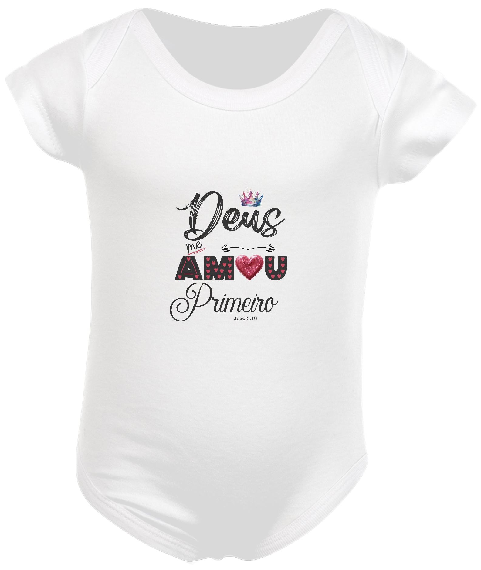 BODY INFANTIL  | DEUS ME AMOU PRIMEIRO JOÃO 3:16