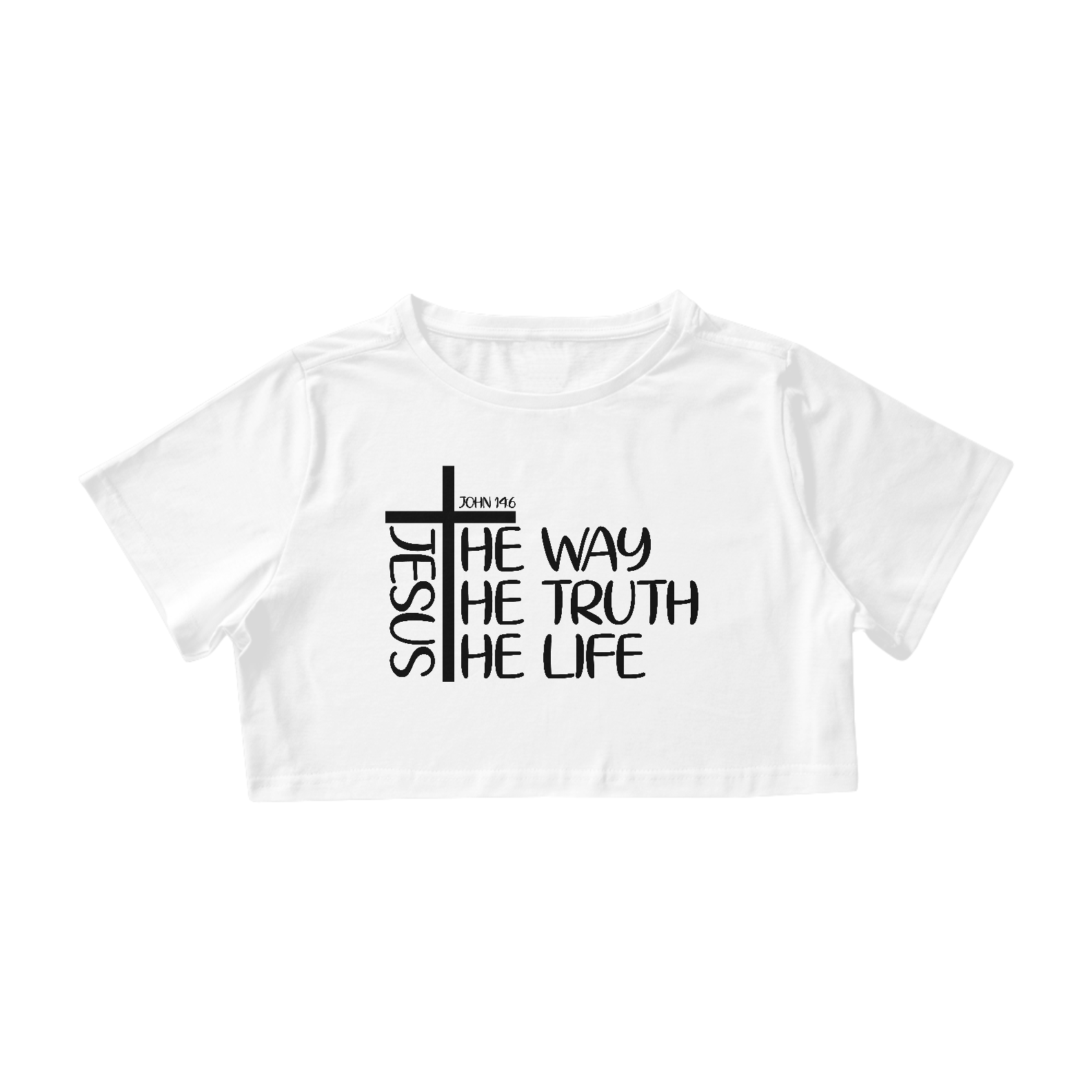 CAMISA CROPPED |  JESUS THE WAY +THE TRUTH + THE LIFE