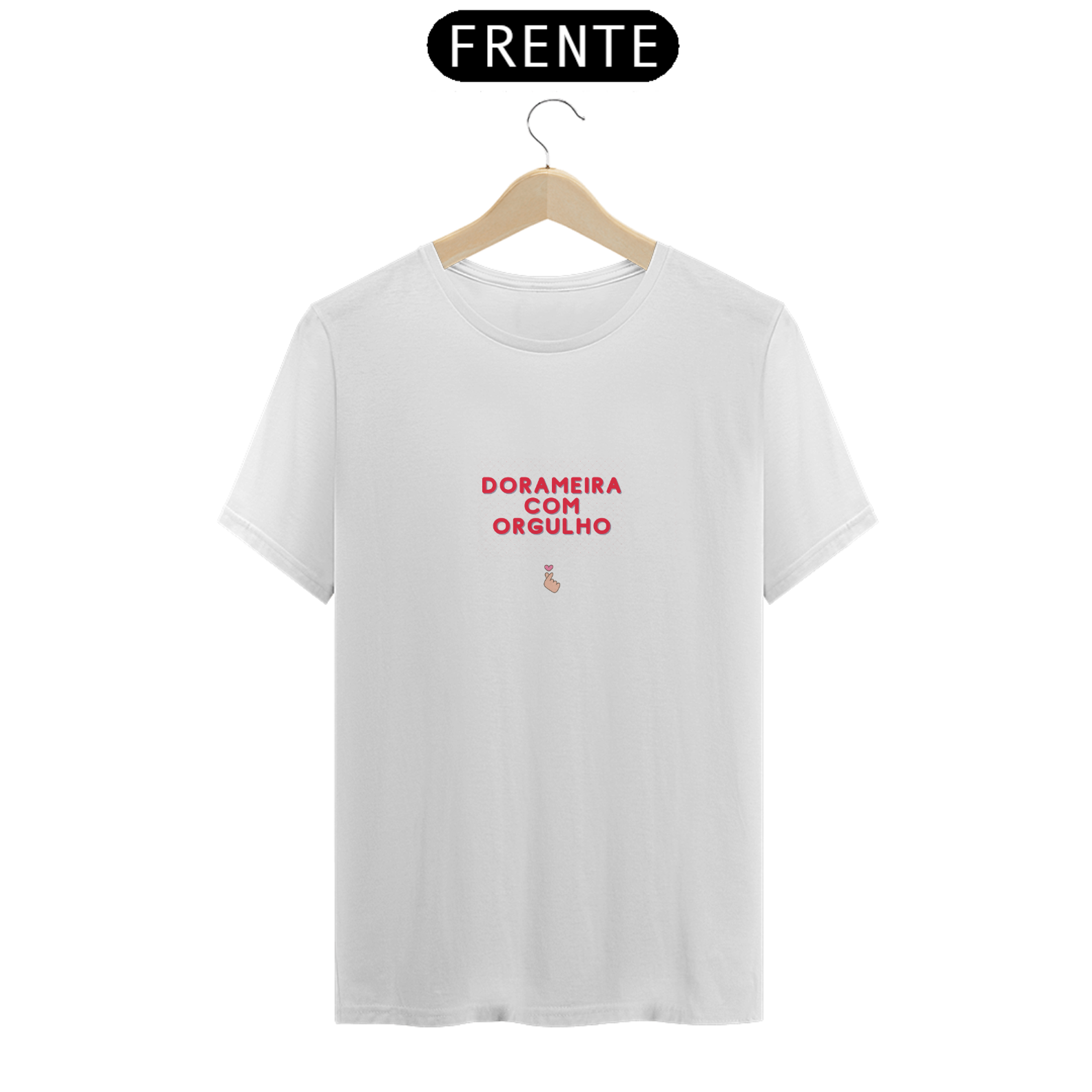 Camiseta Dorameira com Orgulho