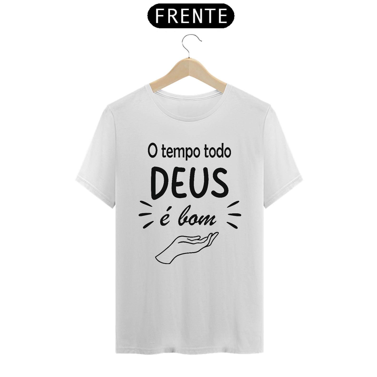 Camiseta prime o tempo todo Deus é bom