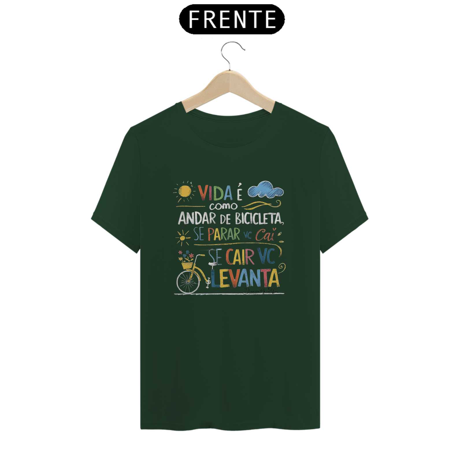 Camiseta A vida é como andar de bicicleta