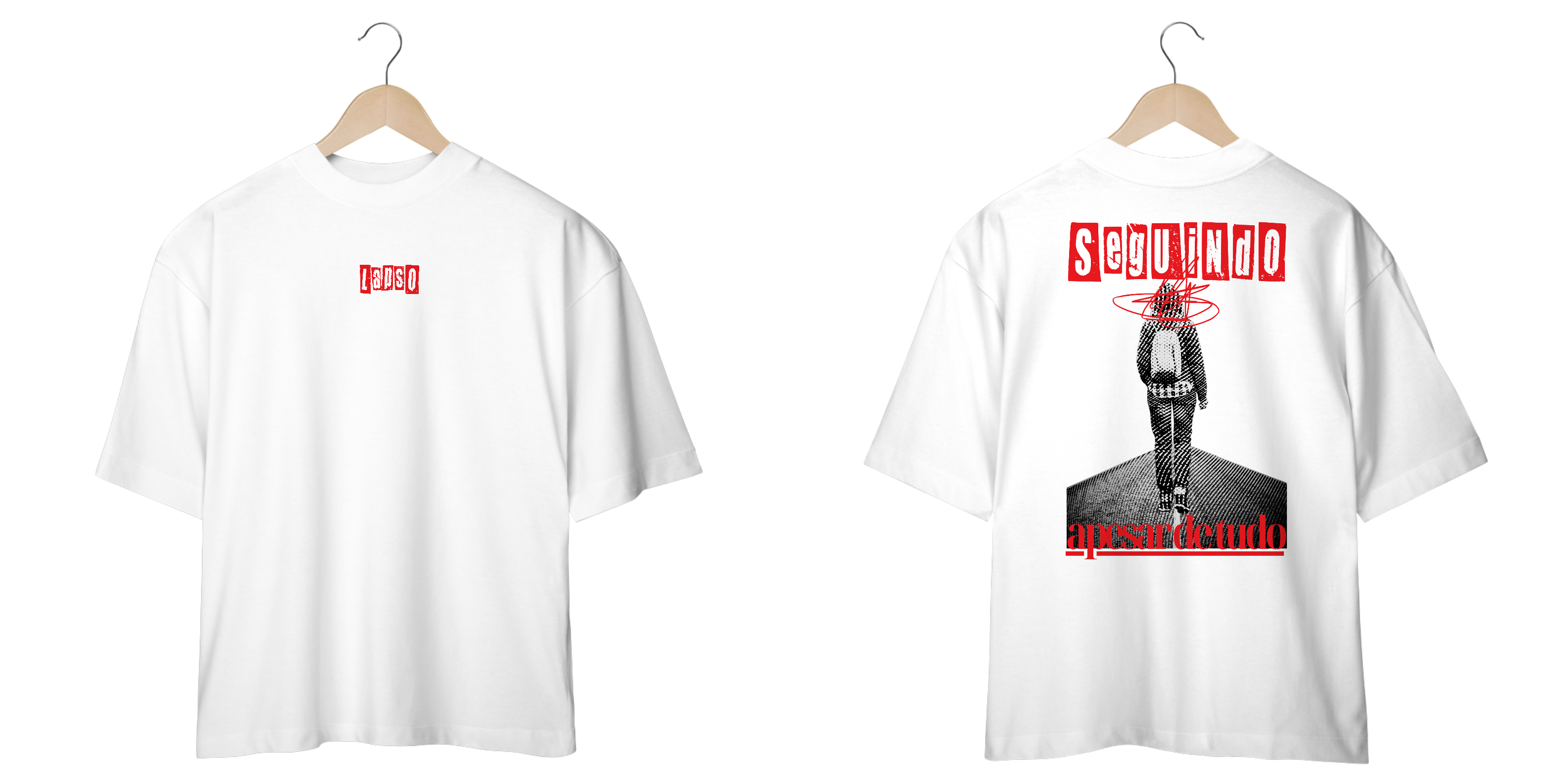 Seguindo Apesar De Tudo - Oversized Branca