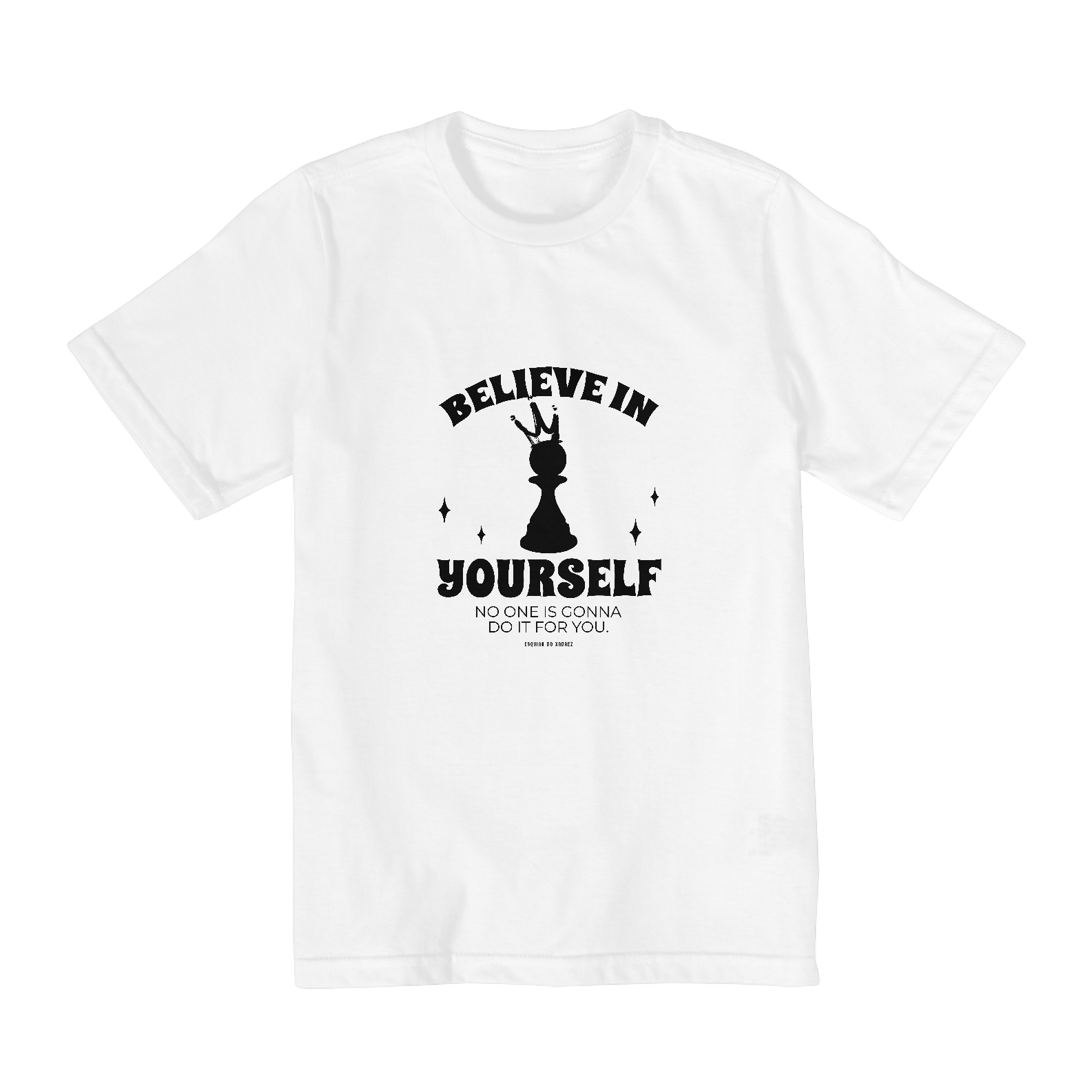 Believe in Yourself