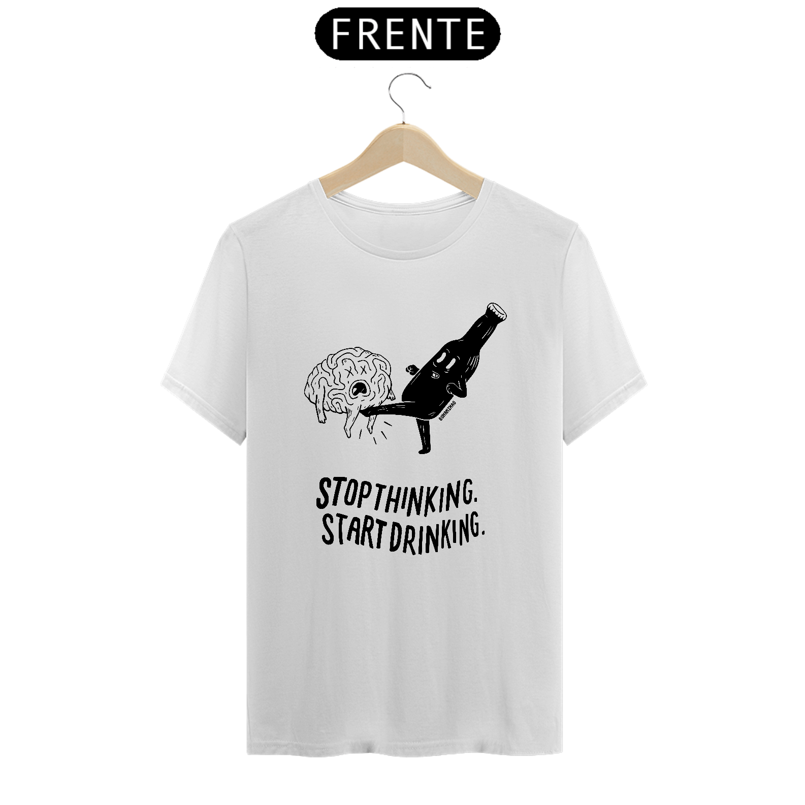 Camiseta Stop Thinking
