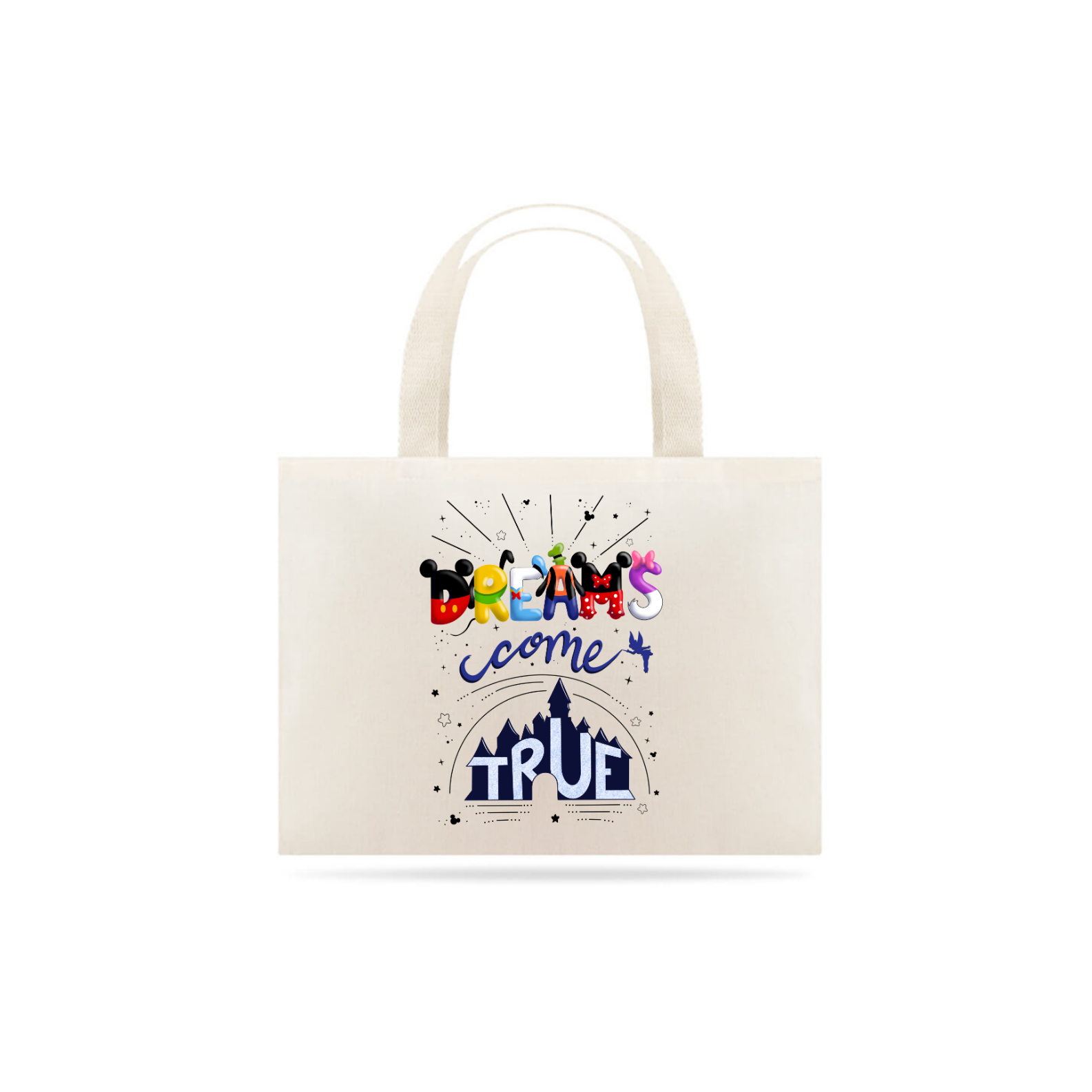 Ecobag Dreams Come True Disney - 100% algodão | Estampa Exclusiva | CVS