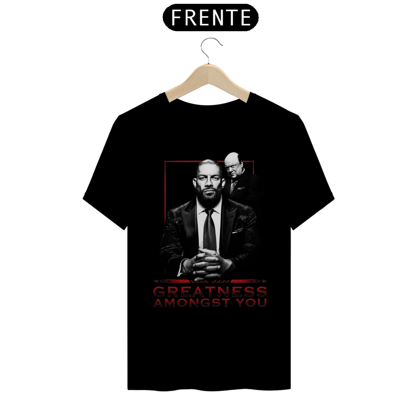 Camiseta Roman Reigns - Greatness Amoungst You
