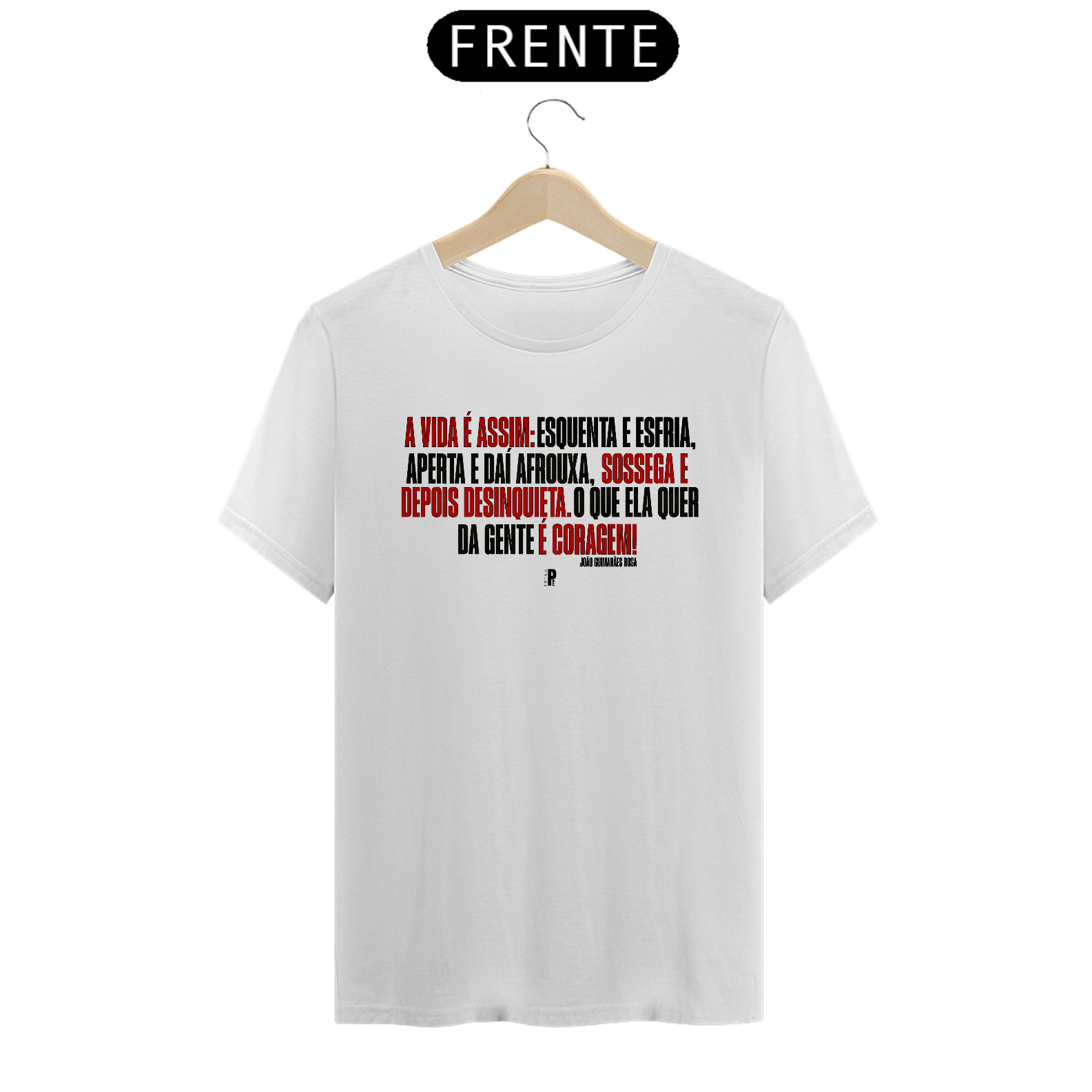 Camiseta Masculina | Coragem - João Guimarães Rosa