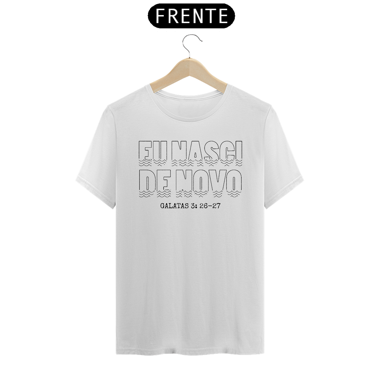Camiseta | Eu nasci de novo