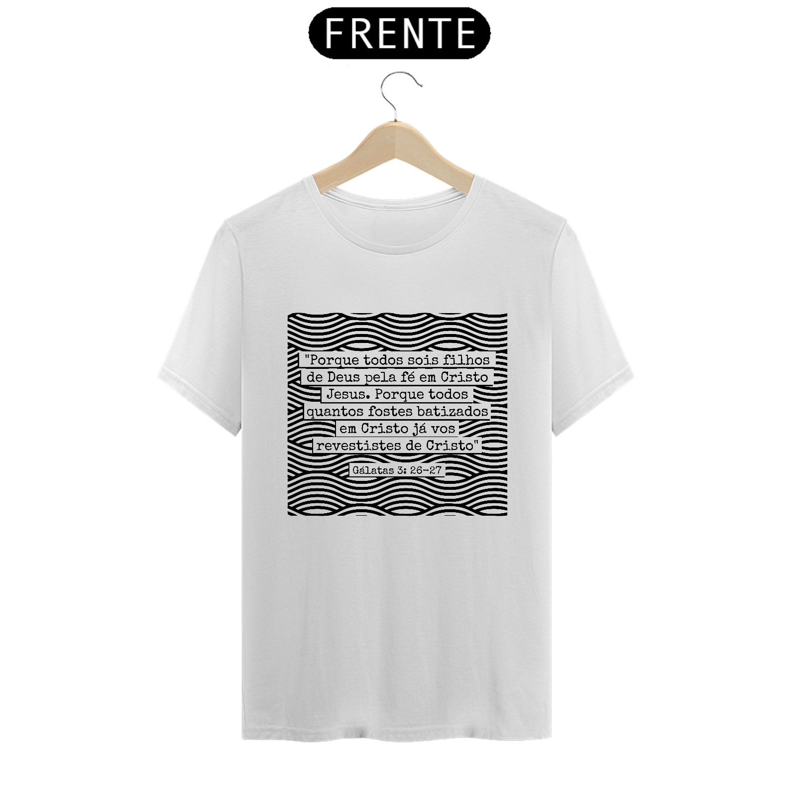 Camiseta | Gálatas 3: 26-27