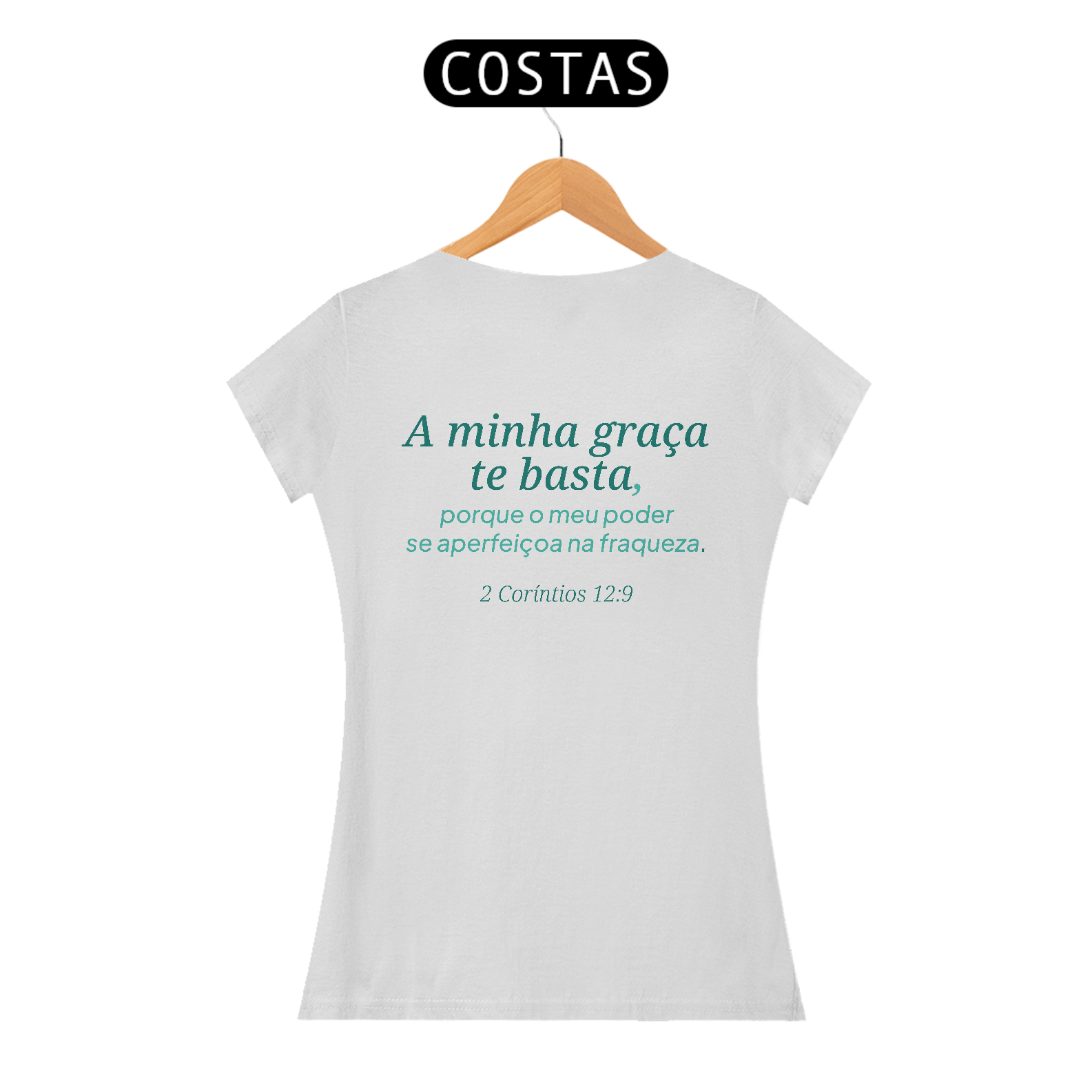 Camiseta “A Graça te Basta” – 2 Coríntios 12:9