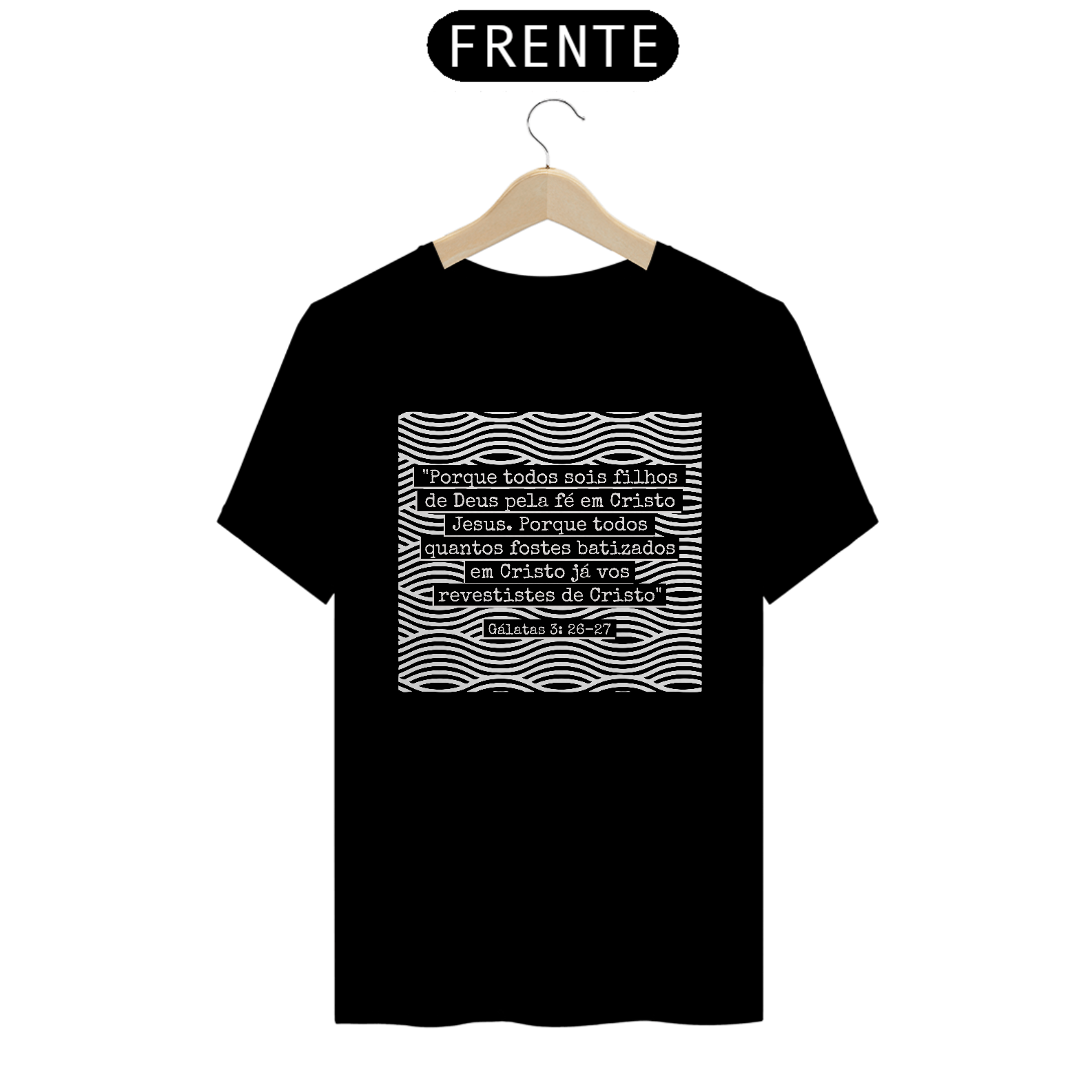 Camiseta | Gálatas 3: 26-27