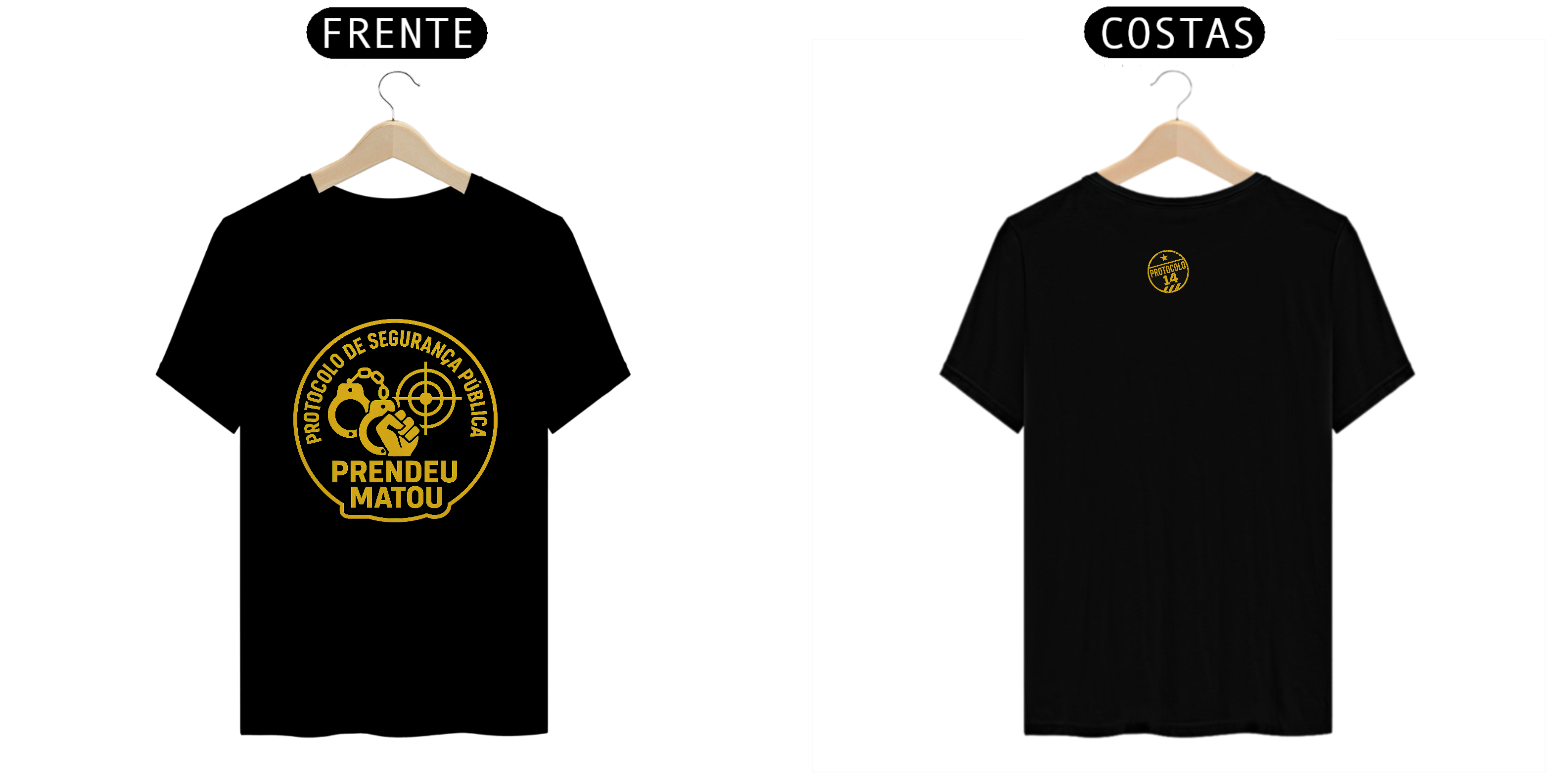 Camiseta Prendeu Matou