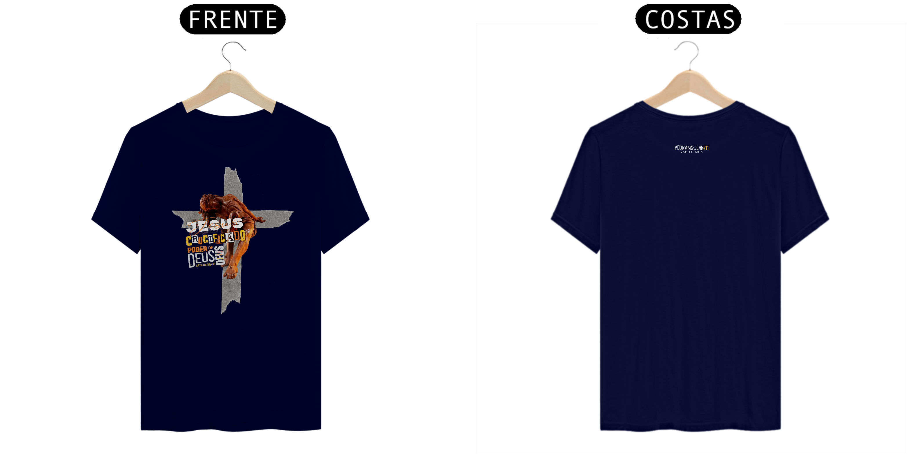 Camiseta Jesus Crucificado: Poder e Sabedoria de Deus