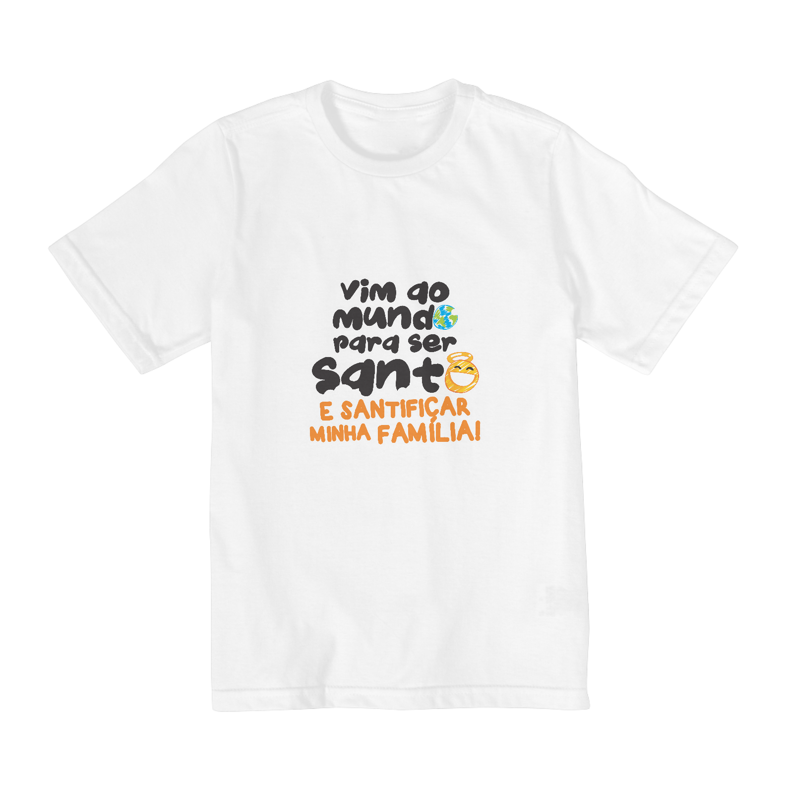 Vim ao mundo para ser santo (Infantil)