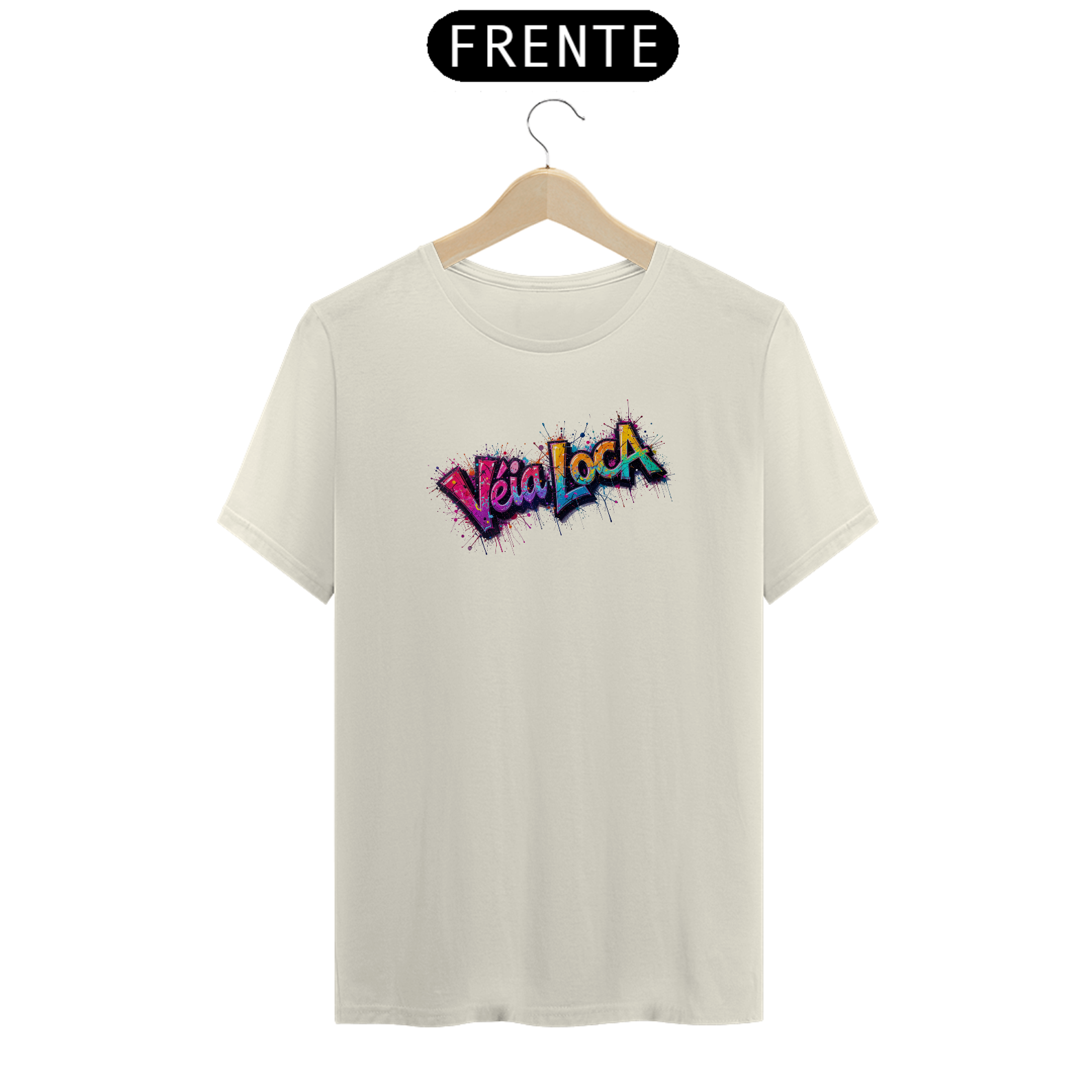 [Algodão Peruano] Camiseta mete a Véia Loca no peito! (2)